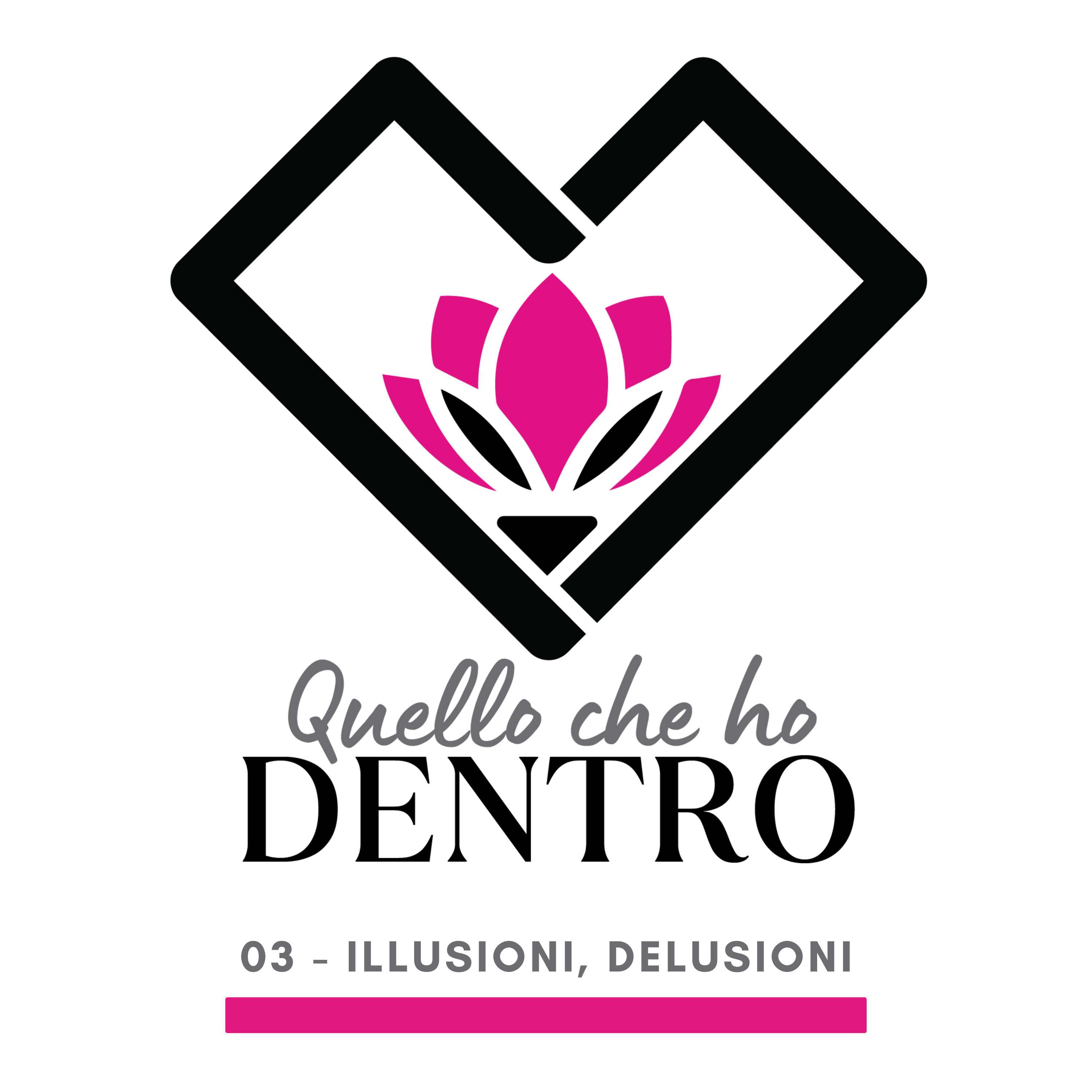 03 - Illusioni, Delusioni episode artwork