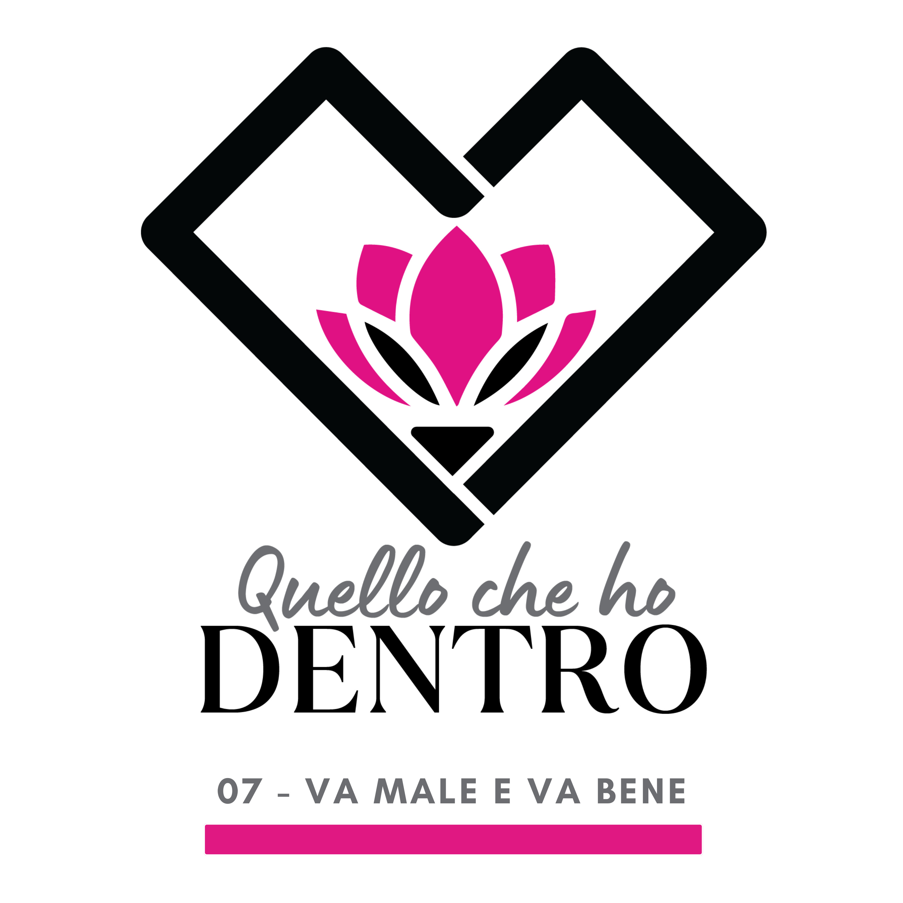 07 - Va Male e Va Bene episode artwork