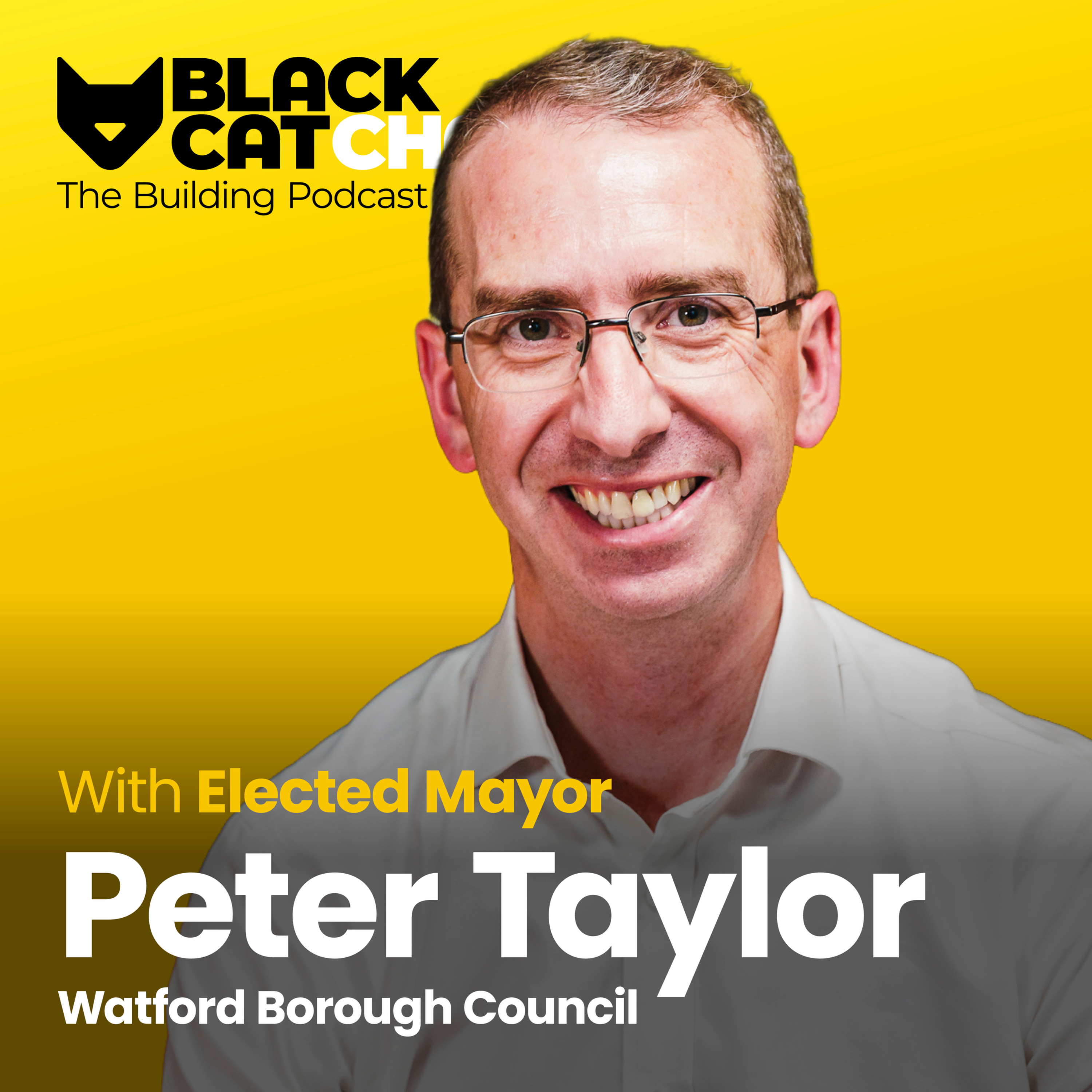 Black Cat Chat: S2 E04 with Peter Taylor, Elected Mayor of Watford Borough Council episode artwork