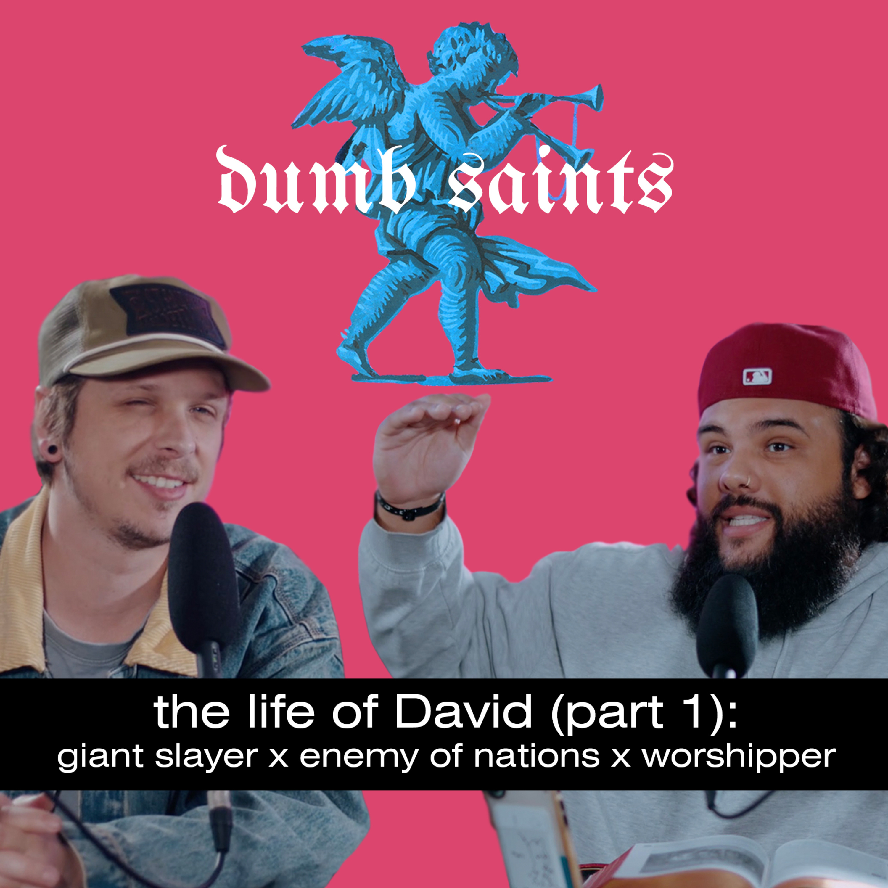 The Life of David (Part 1): Giant Slayer x Enemy of Nations x Worshipper