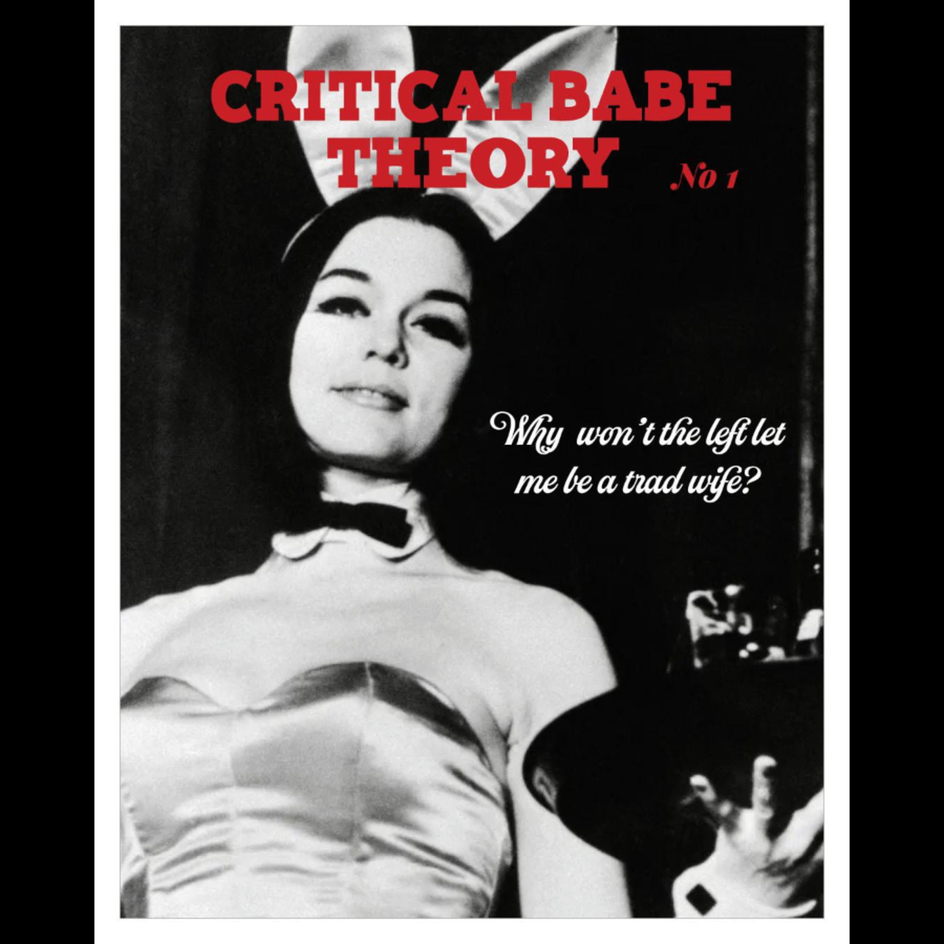 Critical Babe Theory