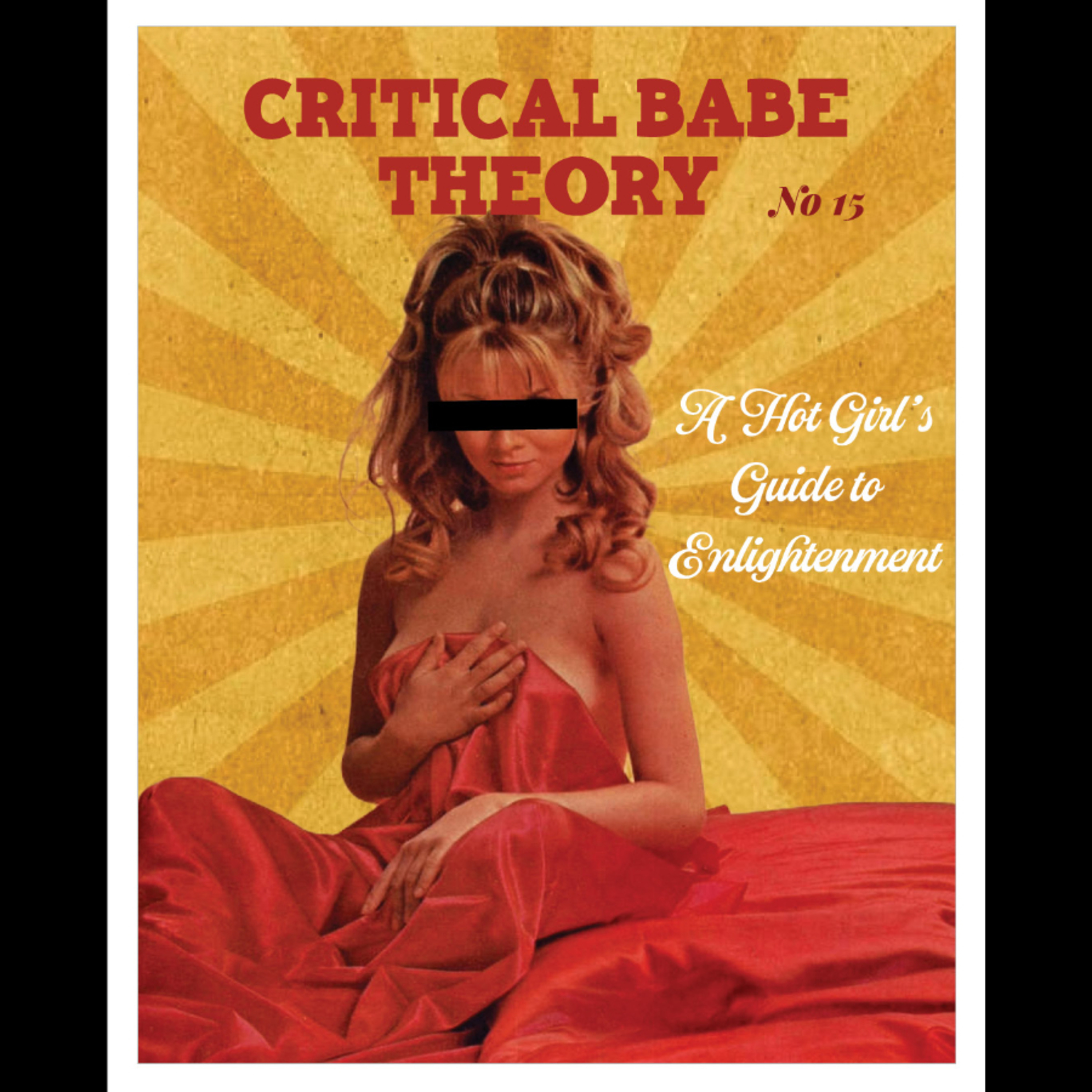 Critical Babe Theory