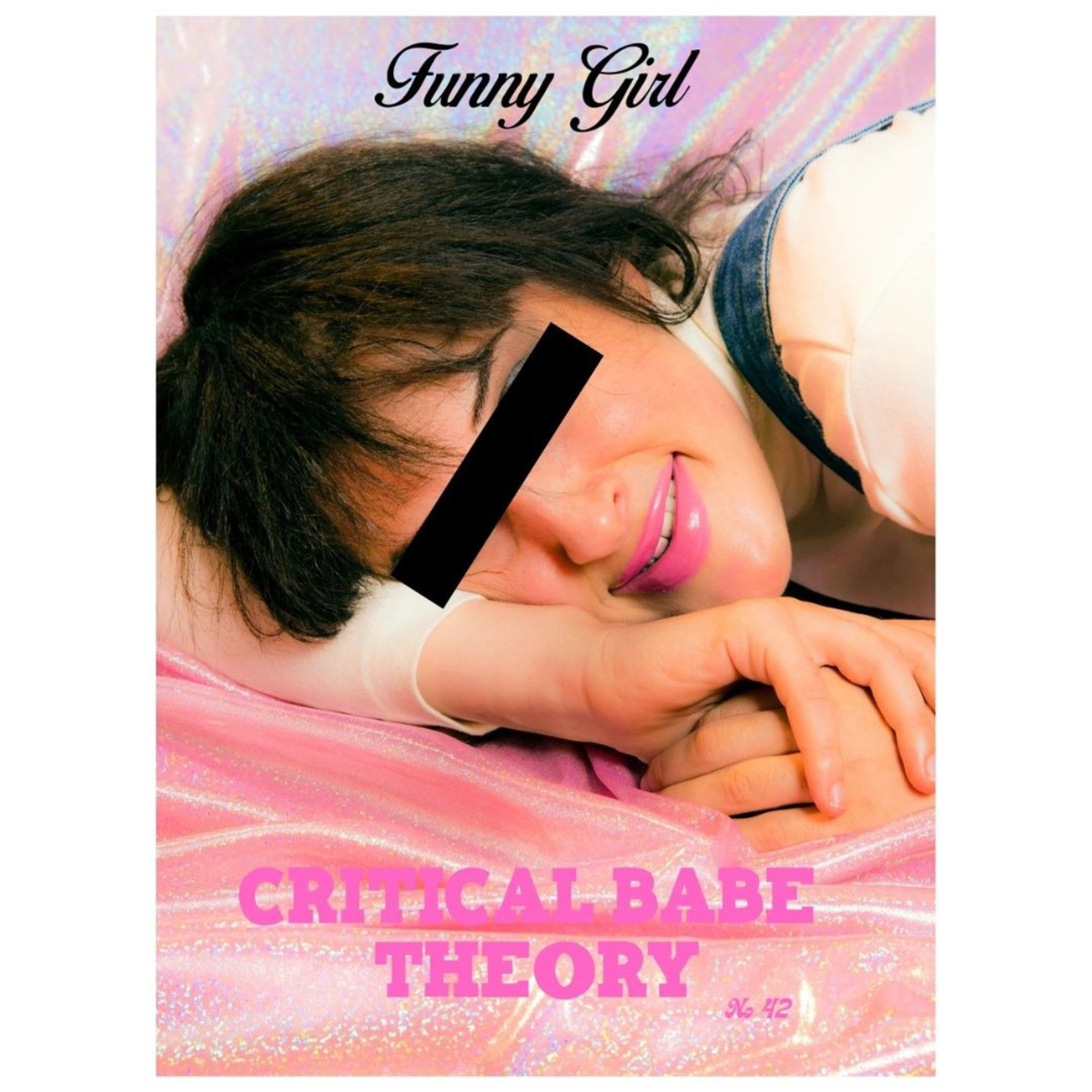 Critical Babe Theory