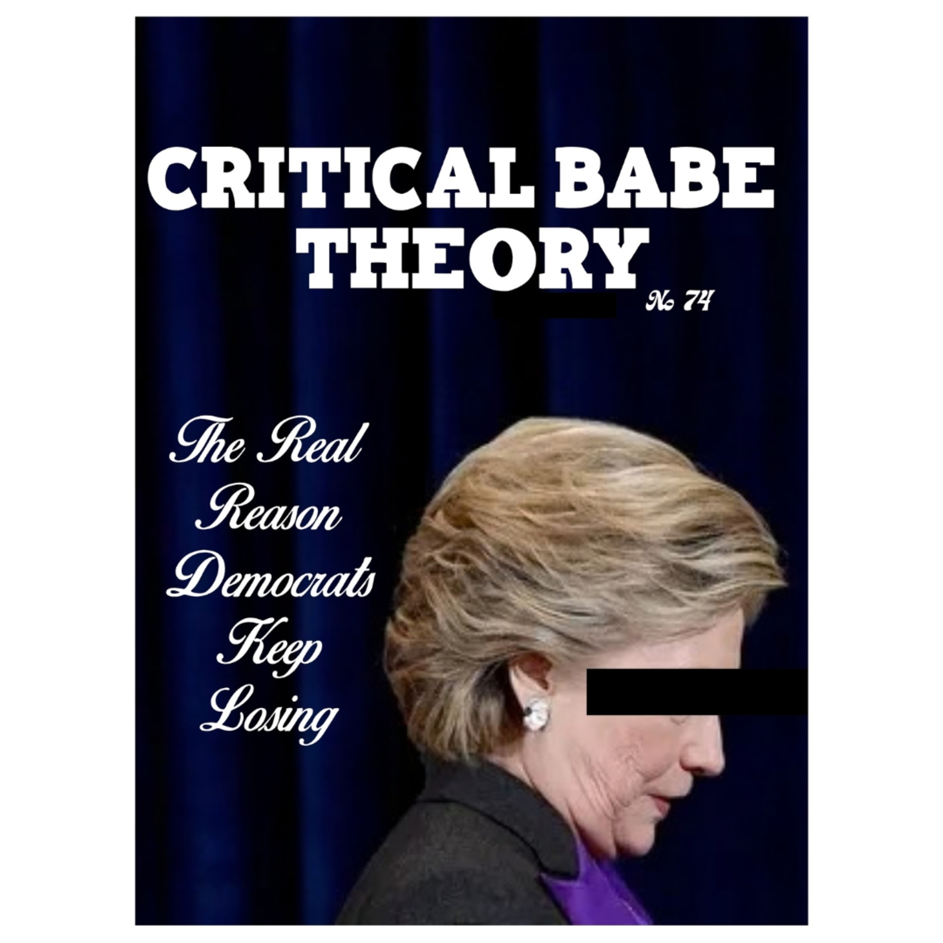 The Real Reason Democrats Keep Losing [First Half]