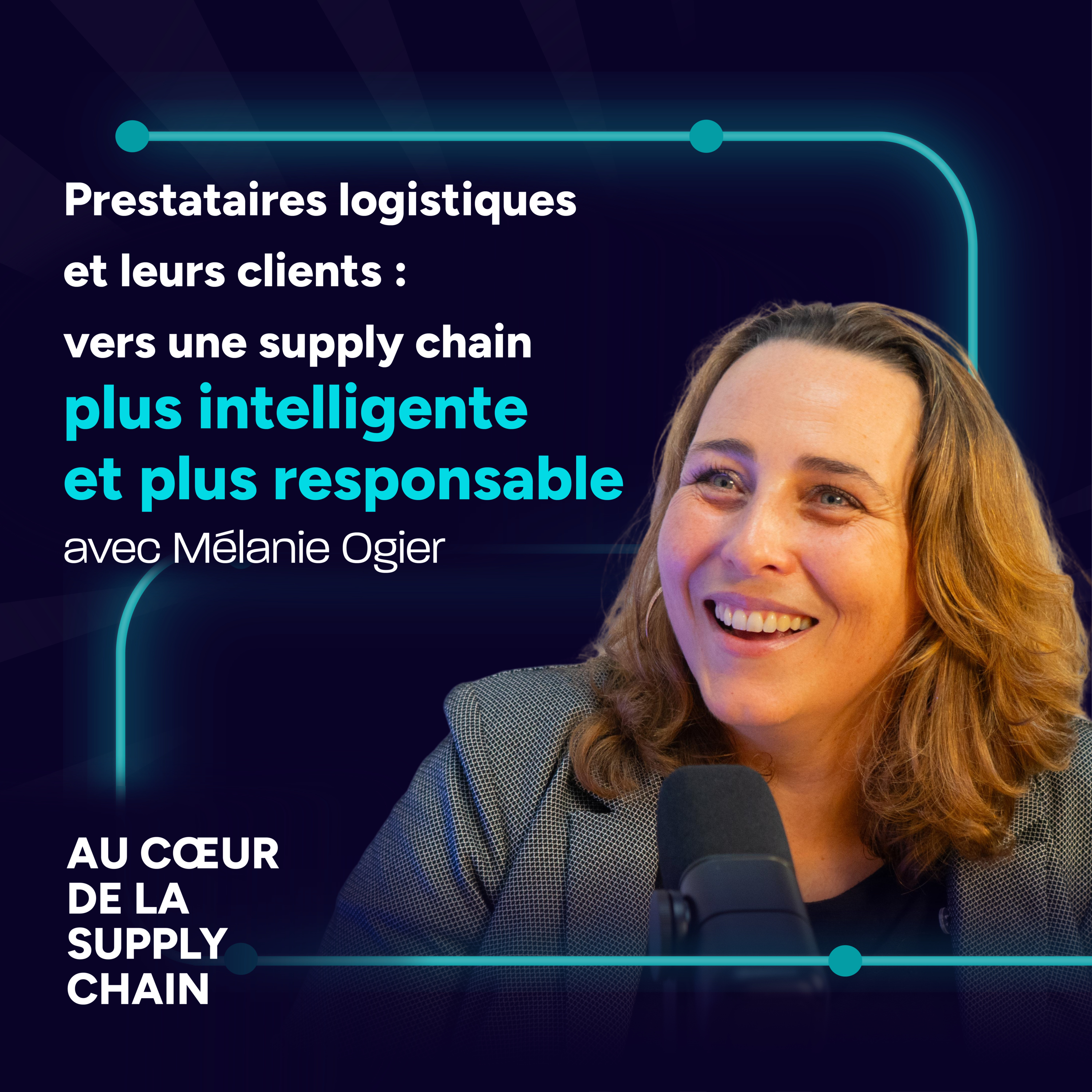 Au cœur de la Supply Chain