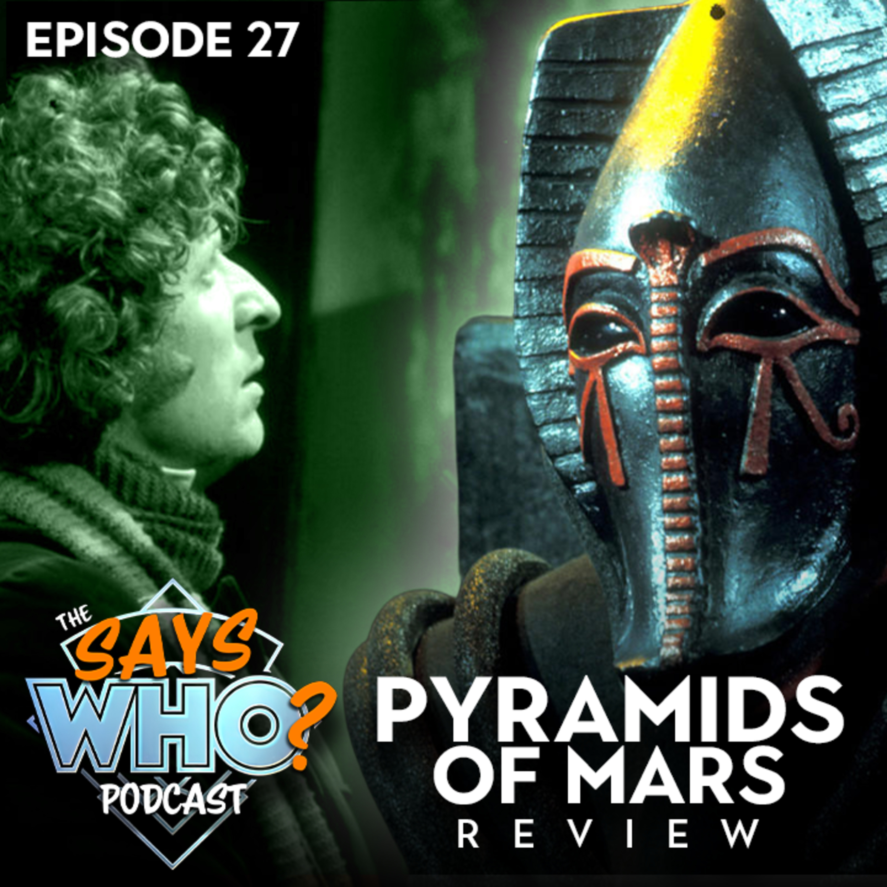 #27 Pyramids of Mars