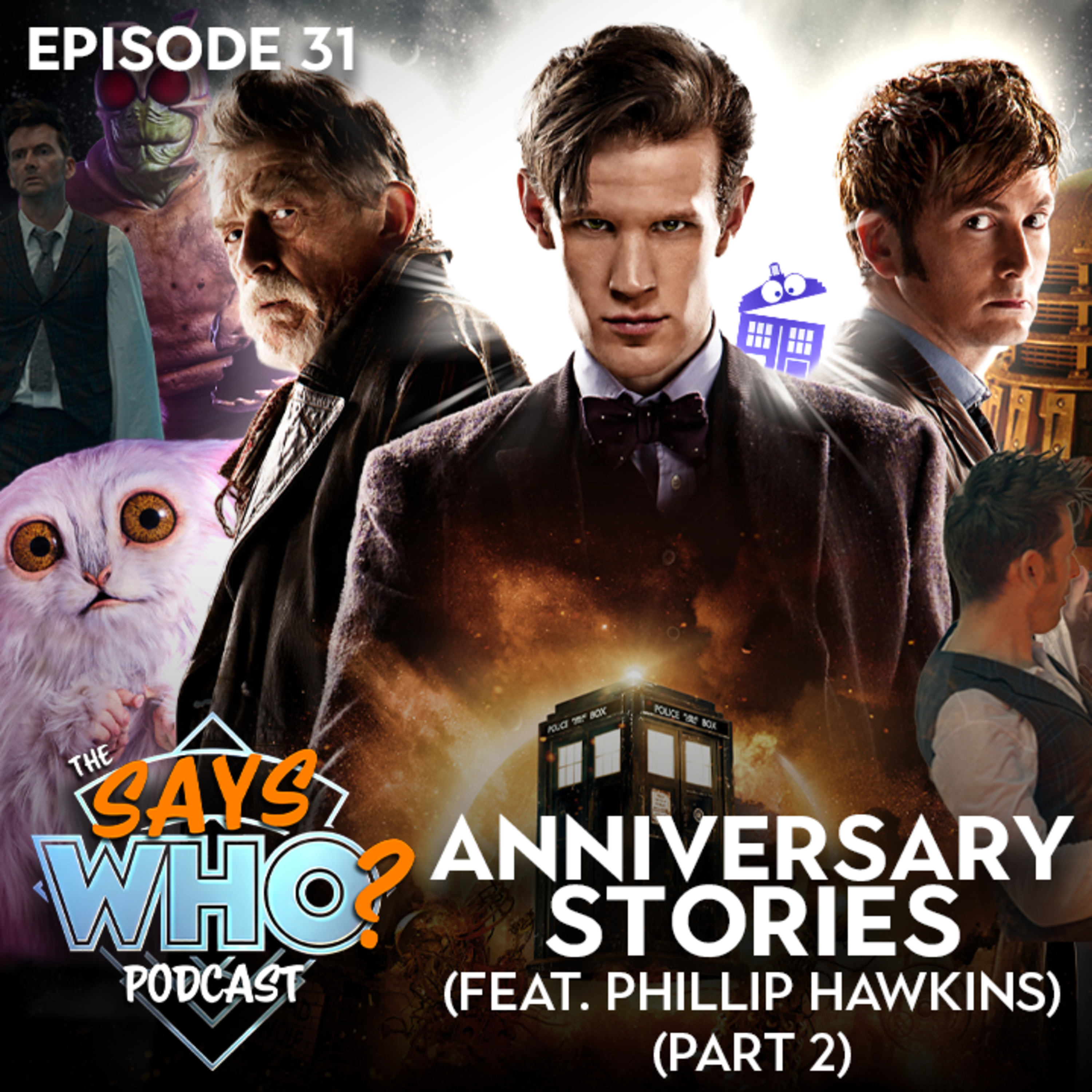 #31 Anniversary Stories (feat. Philip Hawkins) - Part 2