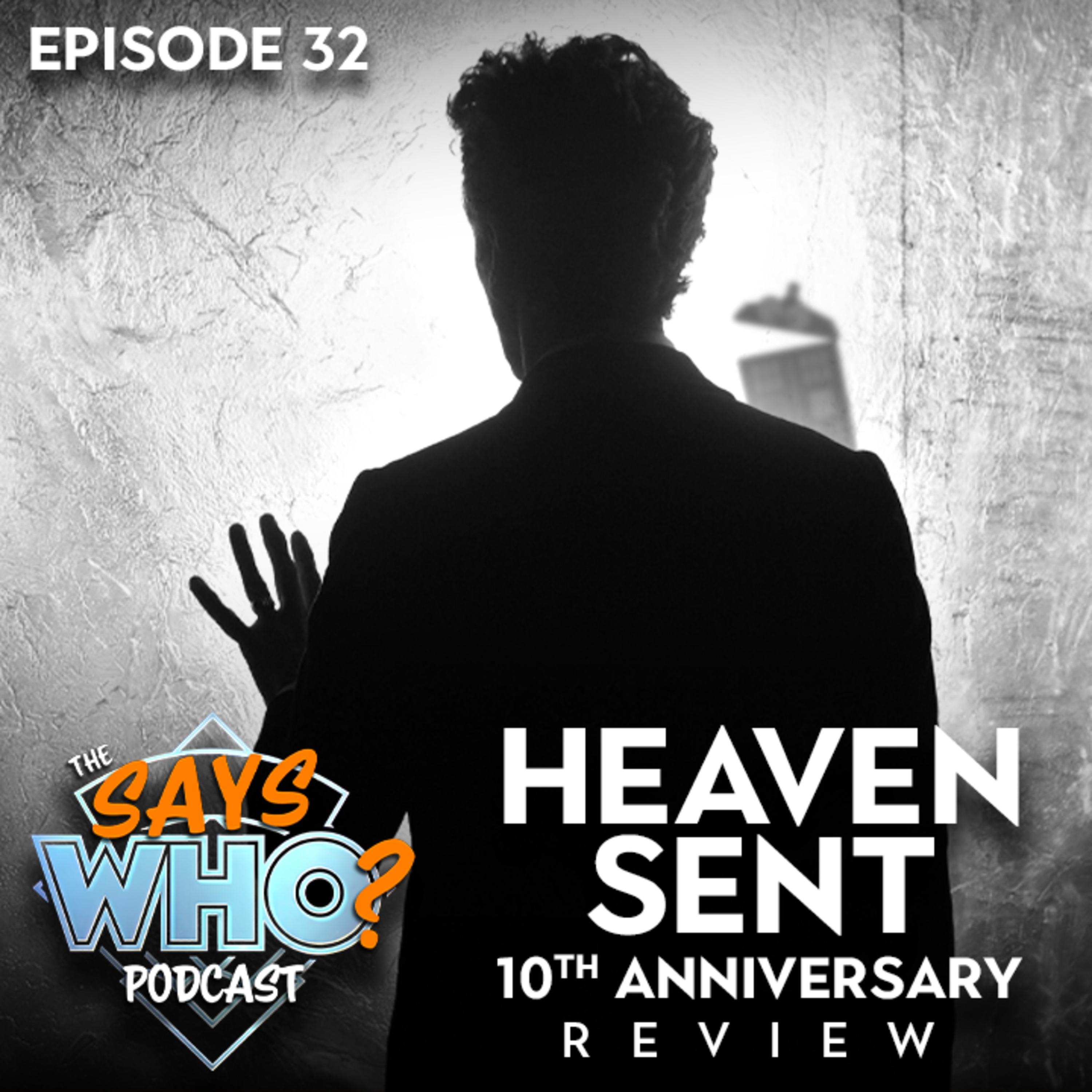 #32 Heaven Sent (10th Anniversary) REVIEW