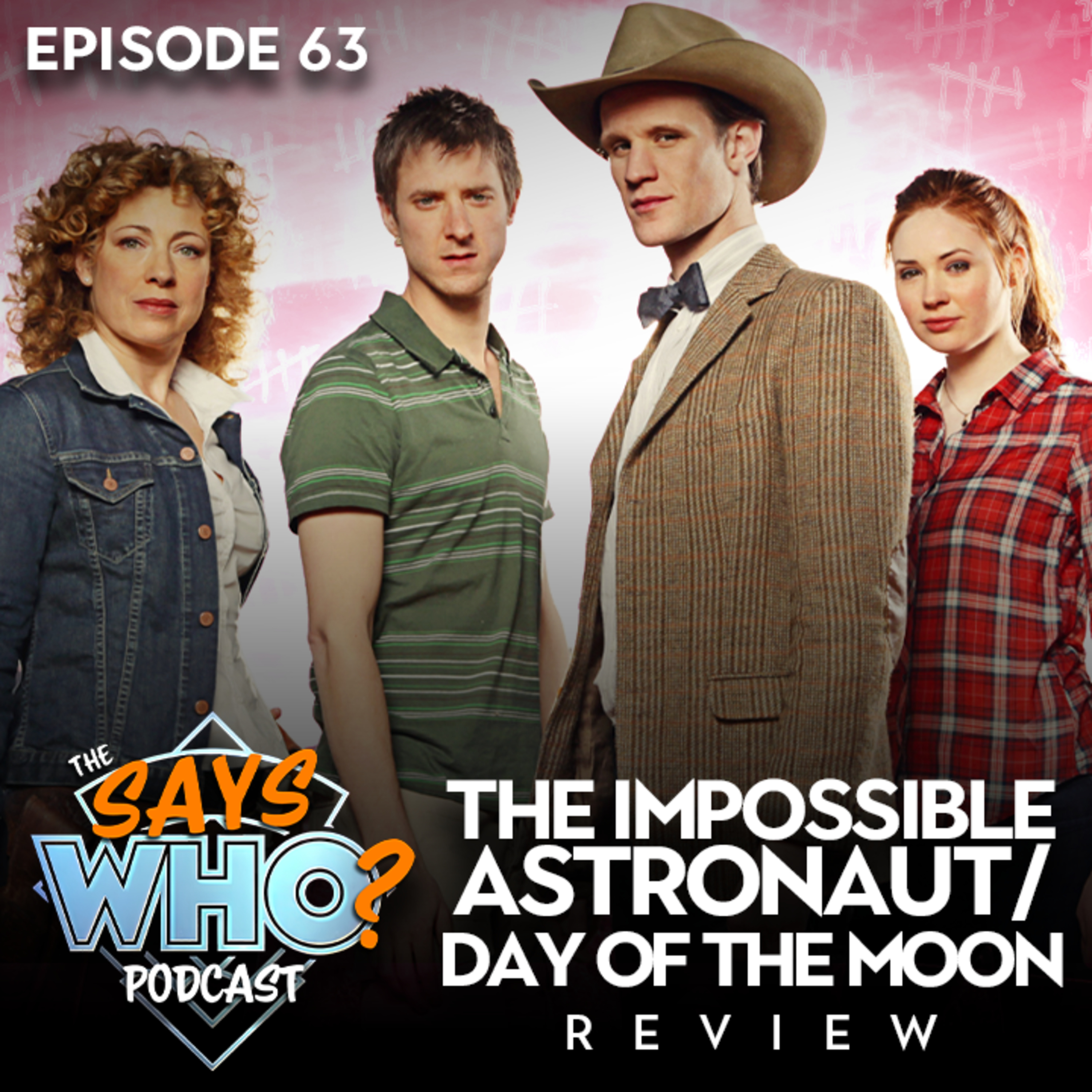 #63 The Impossible Astronaut/Day of the Moon REVIEW