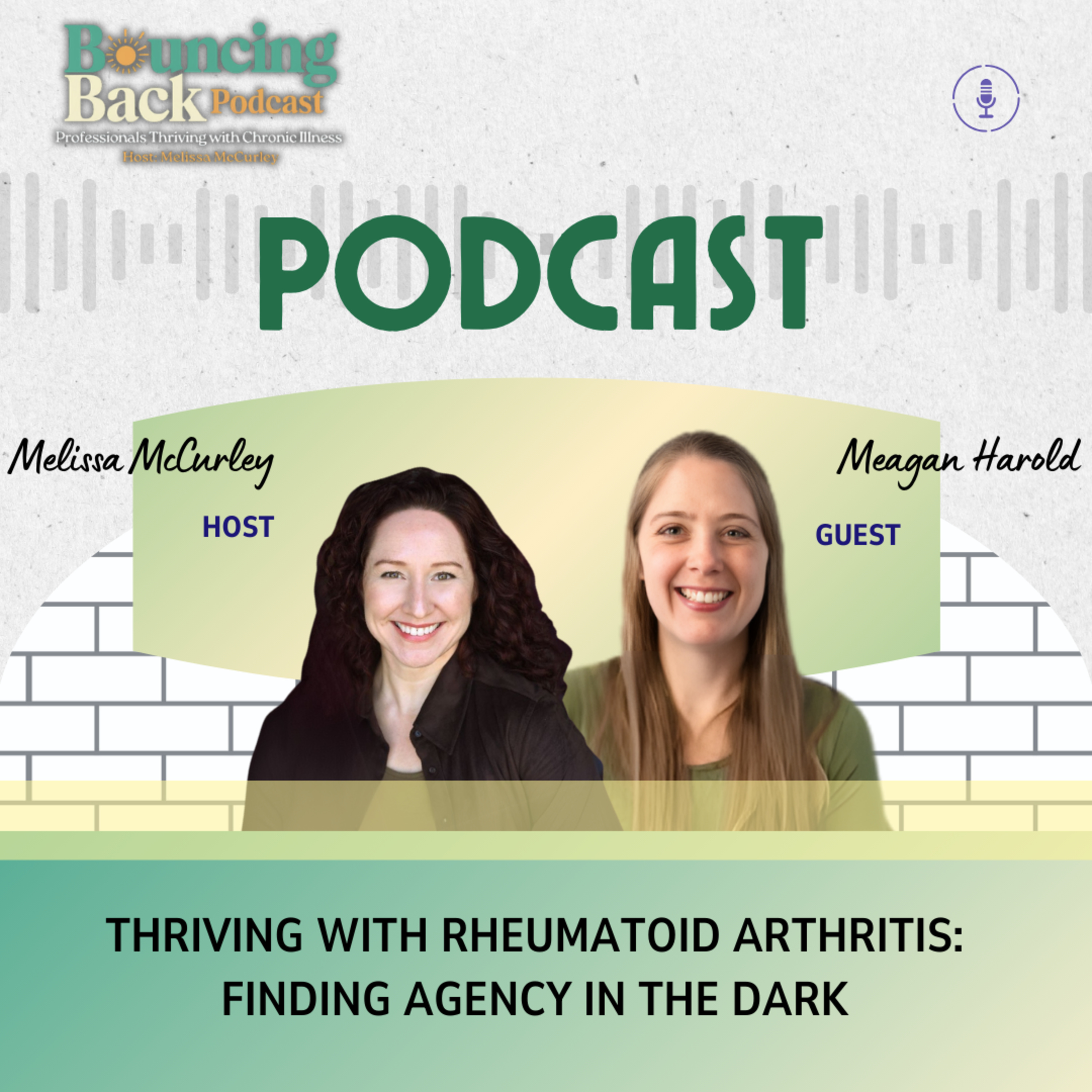 Thriving with Rheumatoid Arthritis: Finding Agency in the Dark
