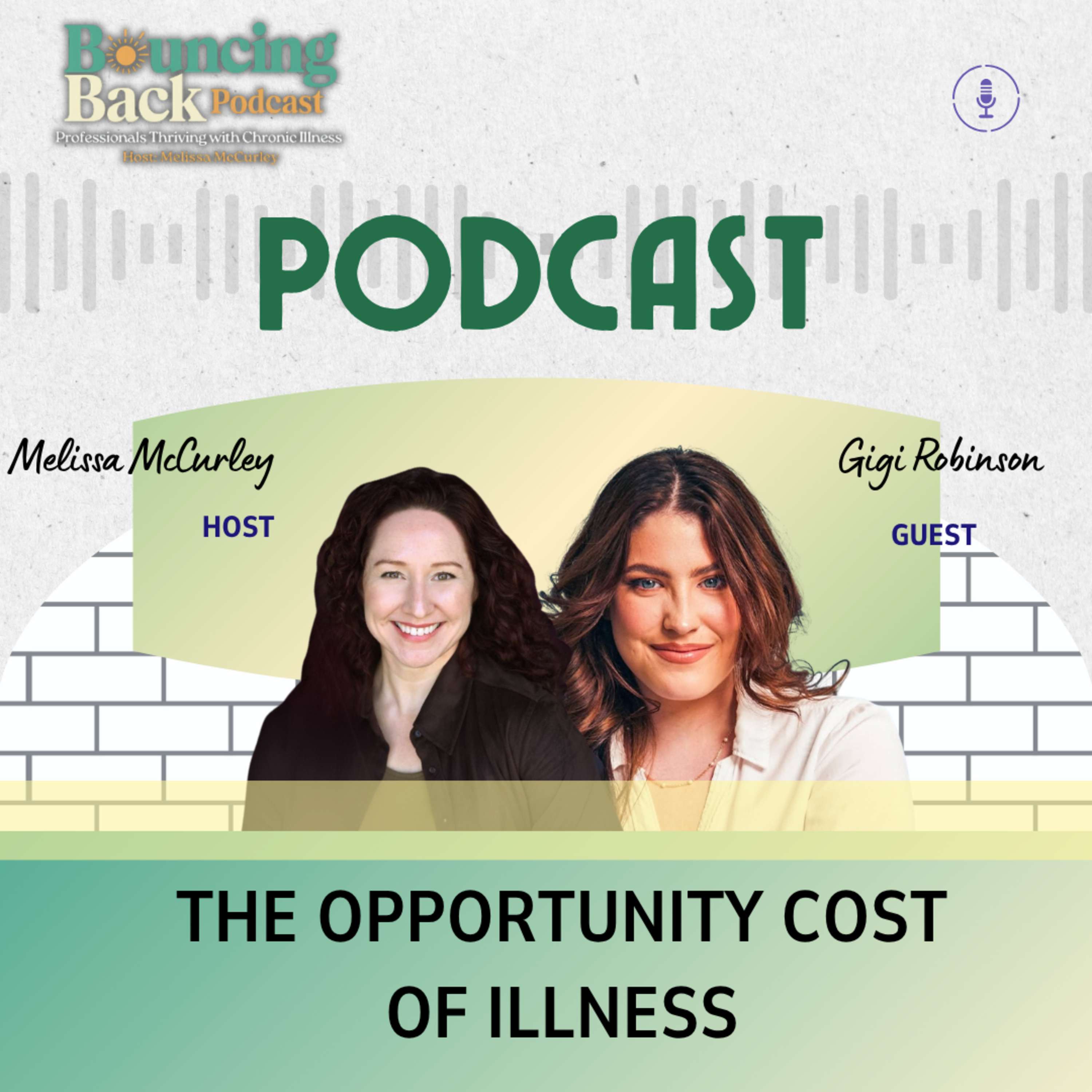 Pivoting with Chronic Illness & Dominating the Creator Economy with Gigi Robinson
