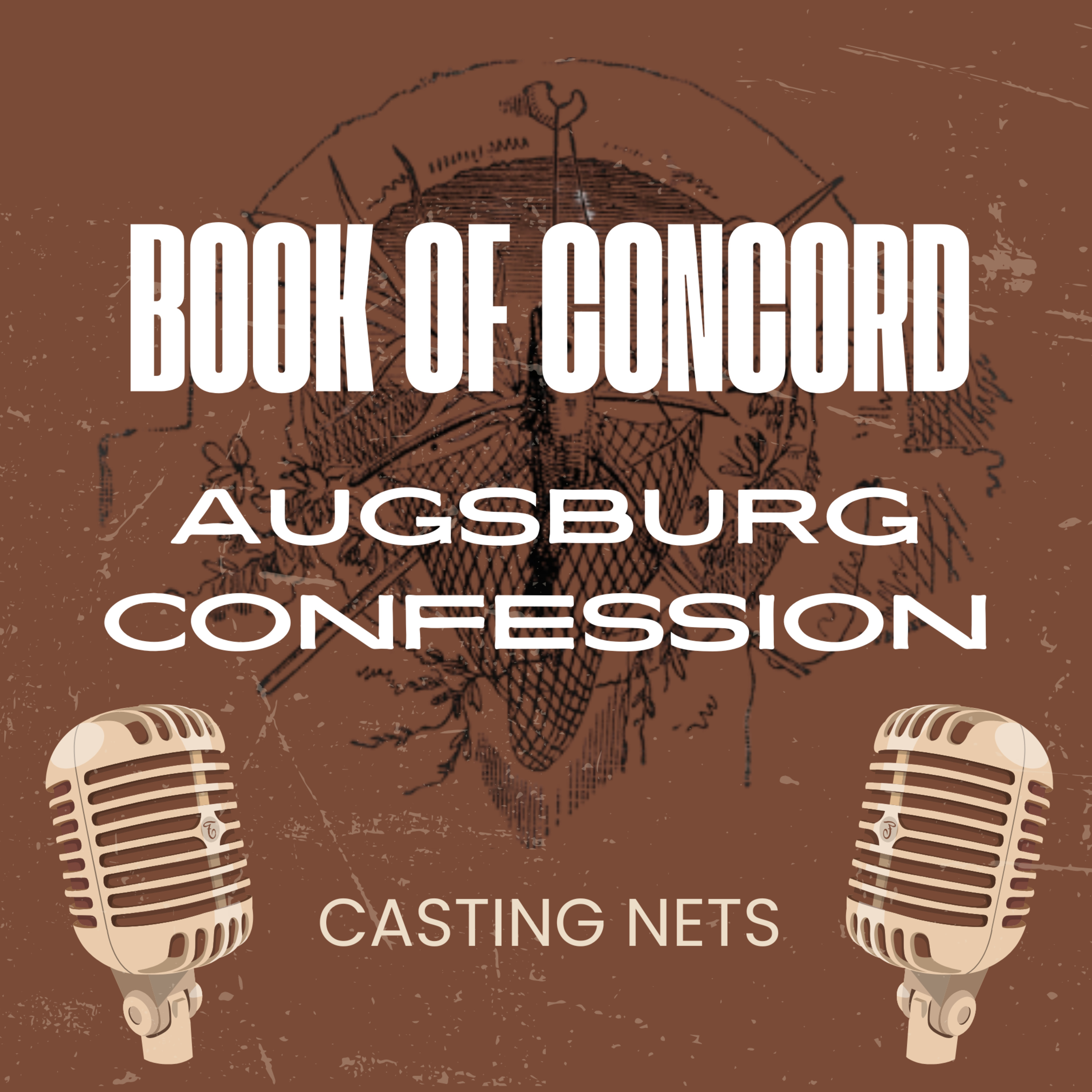 341. Love and the Law Part 2. Book of Concord. Defense of the Augsburg Confession episode artwork