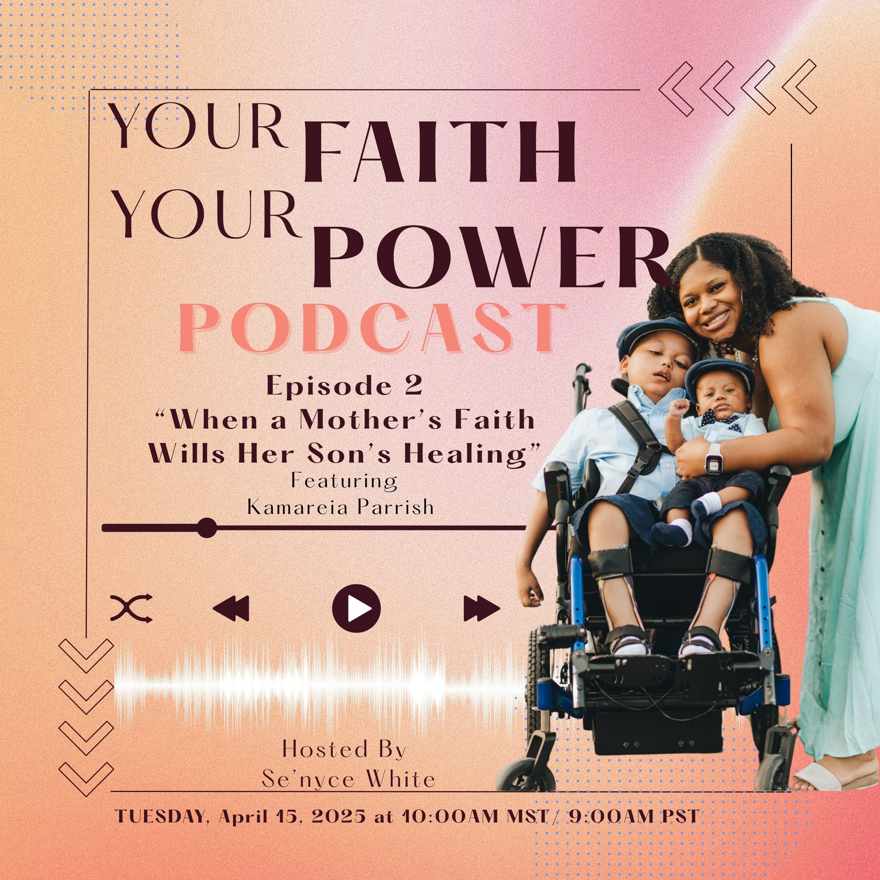 Episode 2 - When a Mother's Faith Wills Her Son's Healing episode artwork