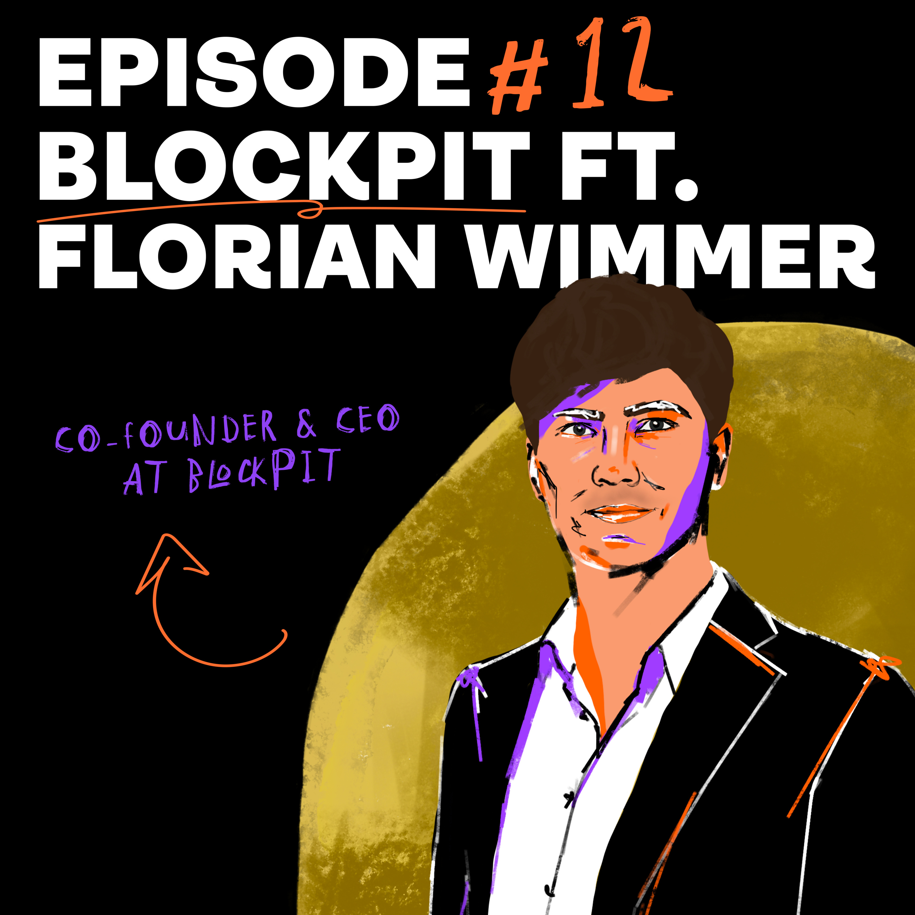 Episode #12 Blockpit ft. Florian Wimmer