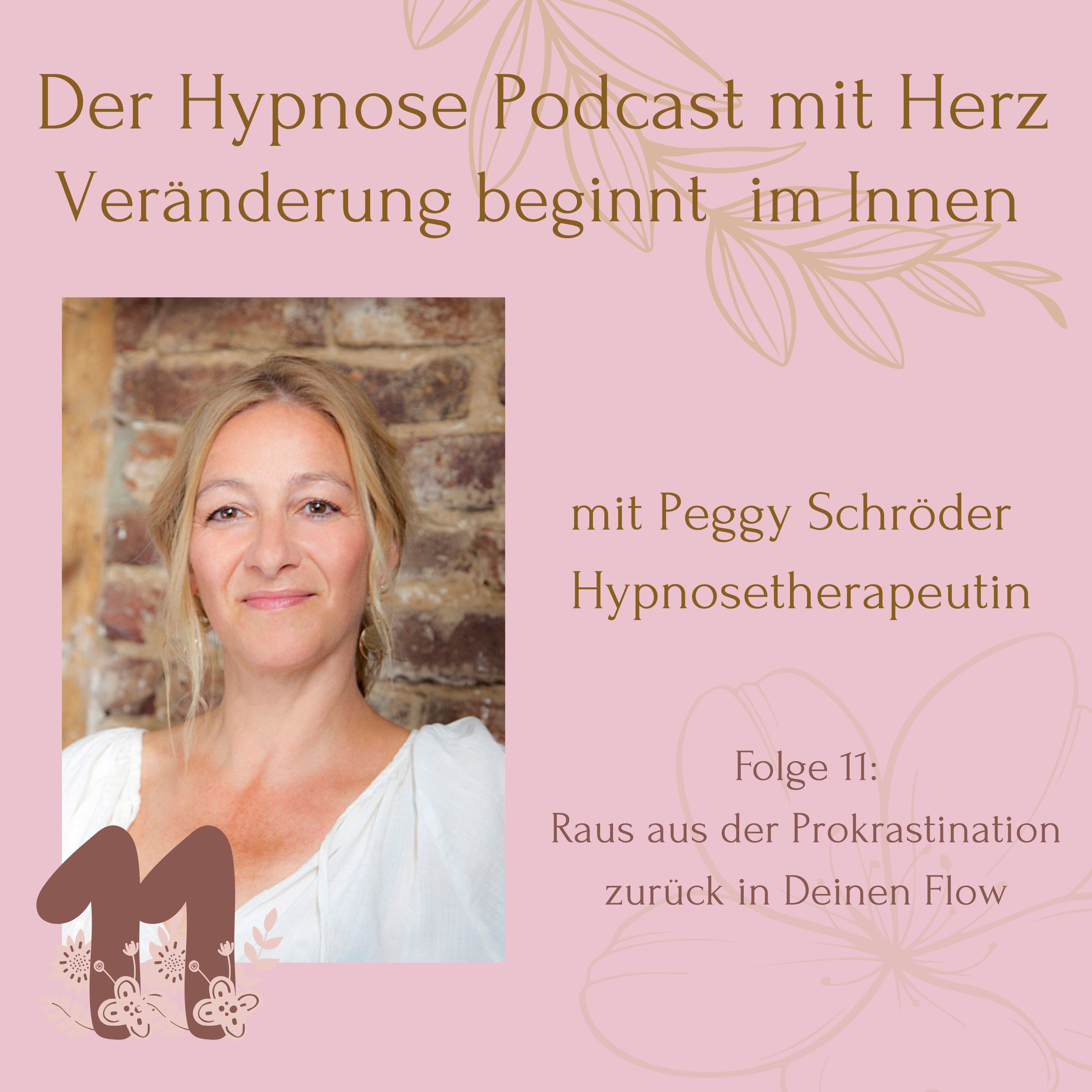 Der Hypnosepodcast mit Herz - Veränderung beginnt im Innen