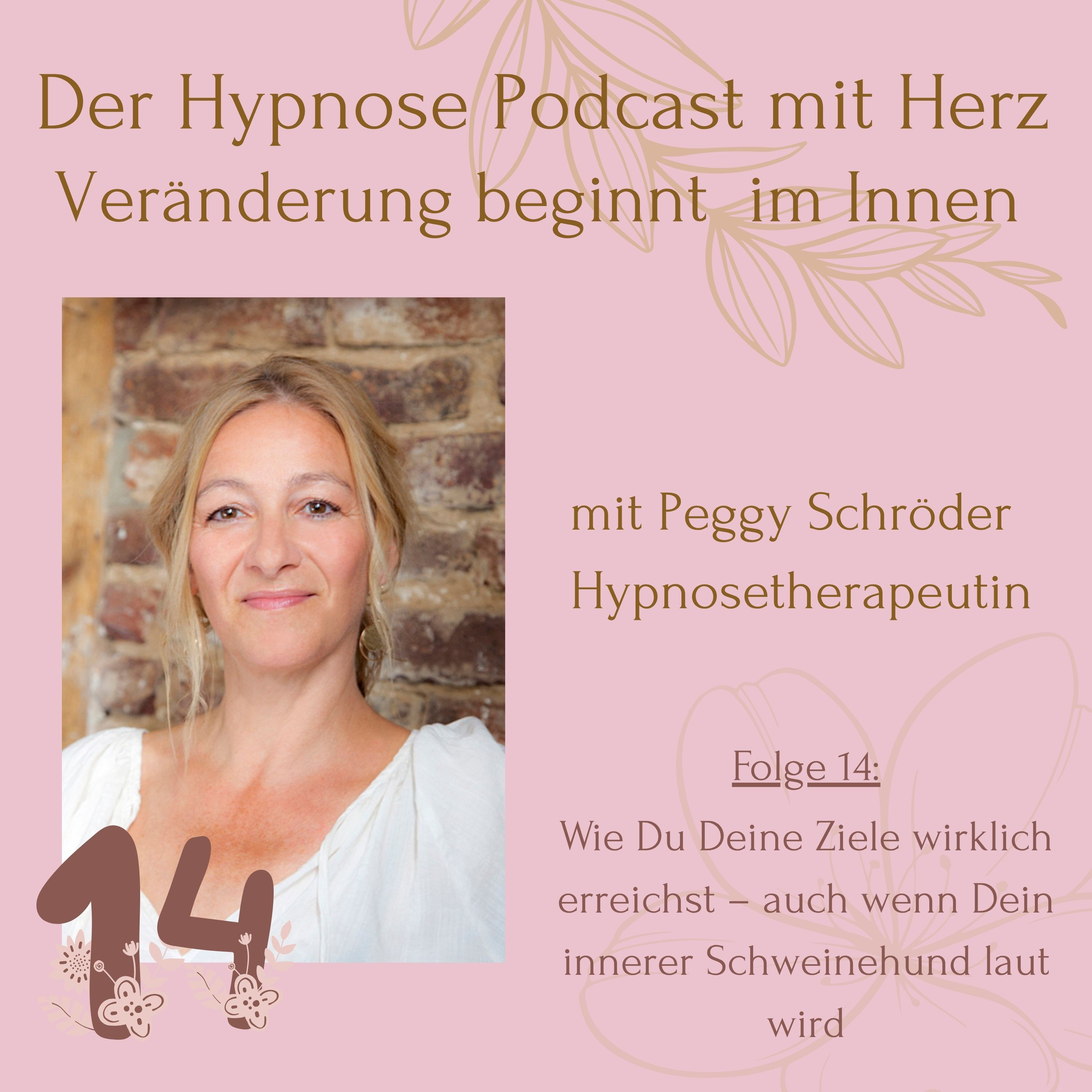 Der Hypnosepodcast mit Herz - Veränderung beginnt im Innen