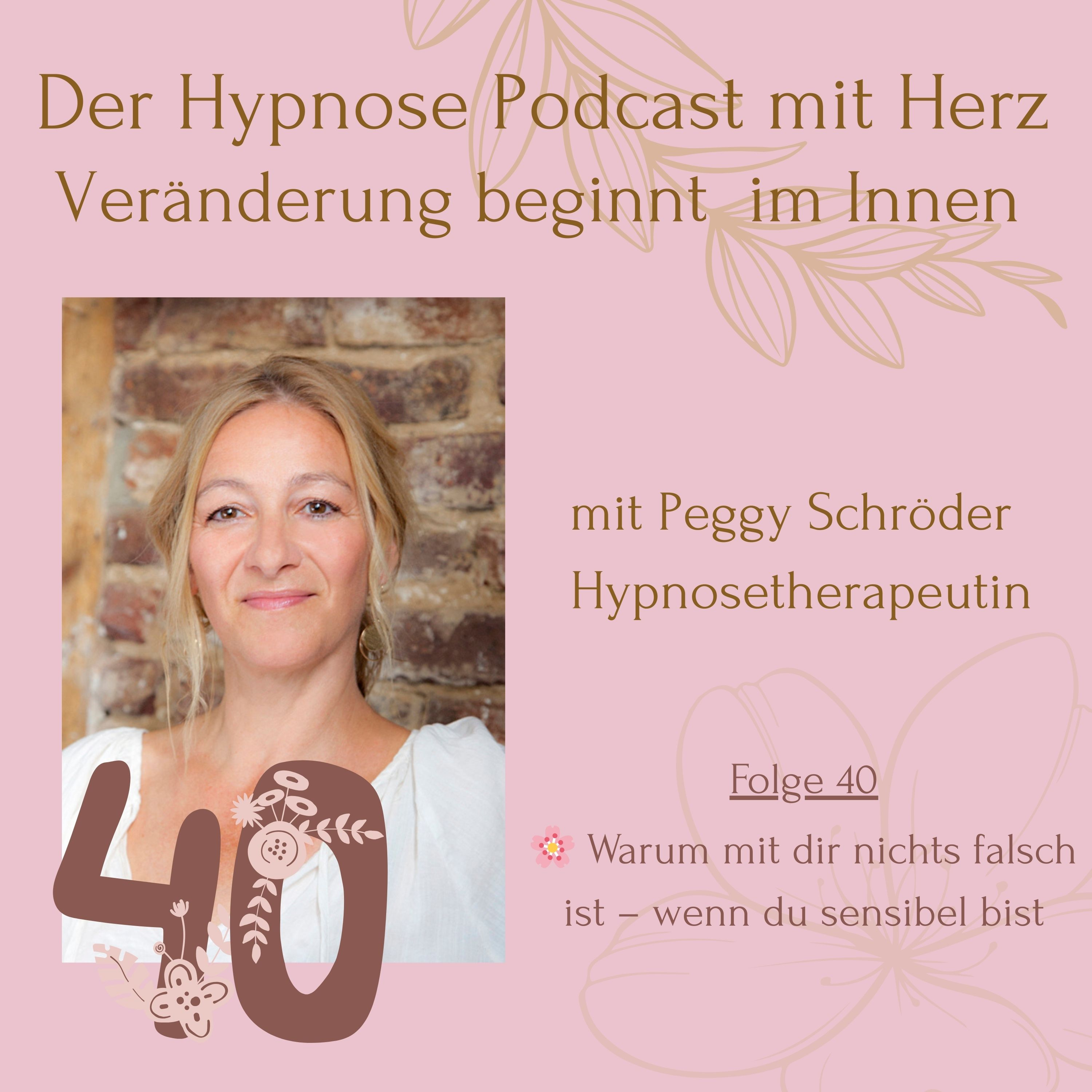 Der Hypnosepodcast mit Herz - Veränderung beginnt im Innen