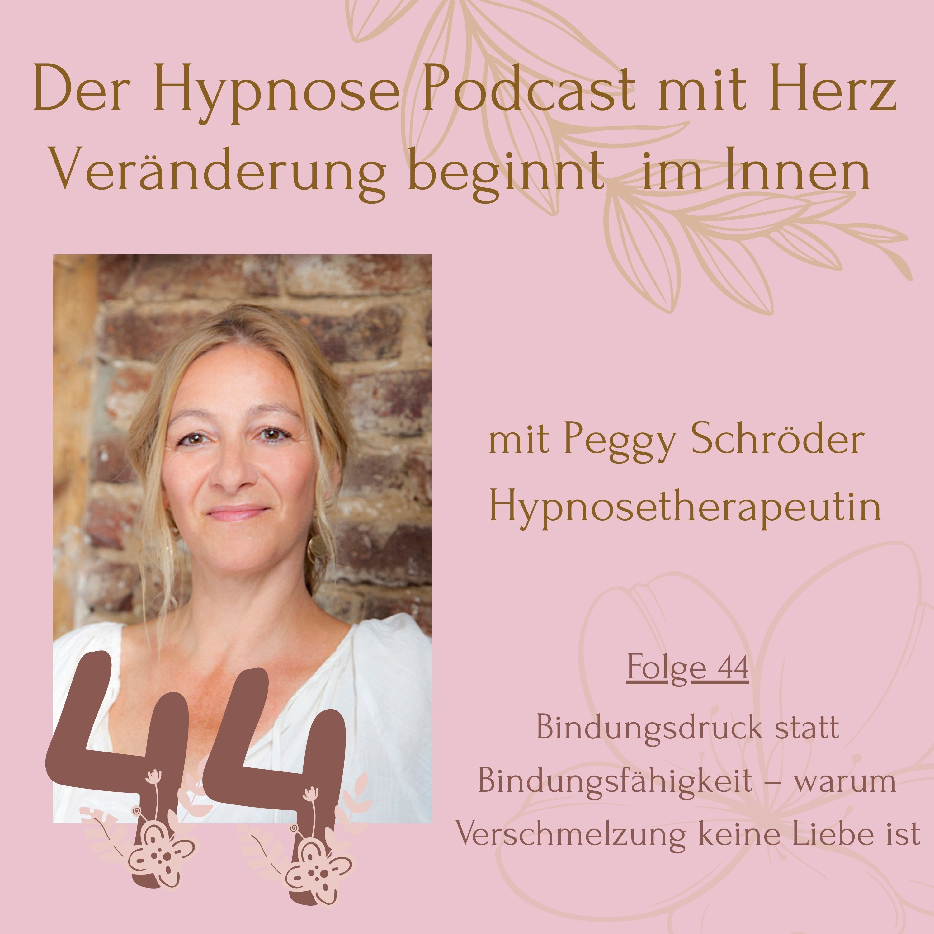 Der Hypnosepodcast mit Herz - Veränderung beginnt im Innen