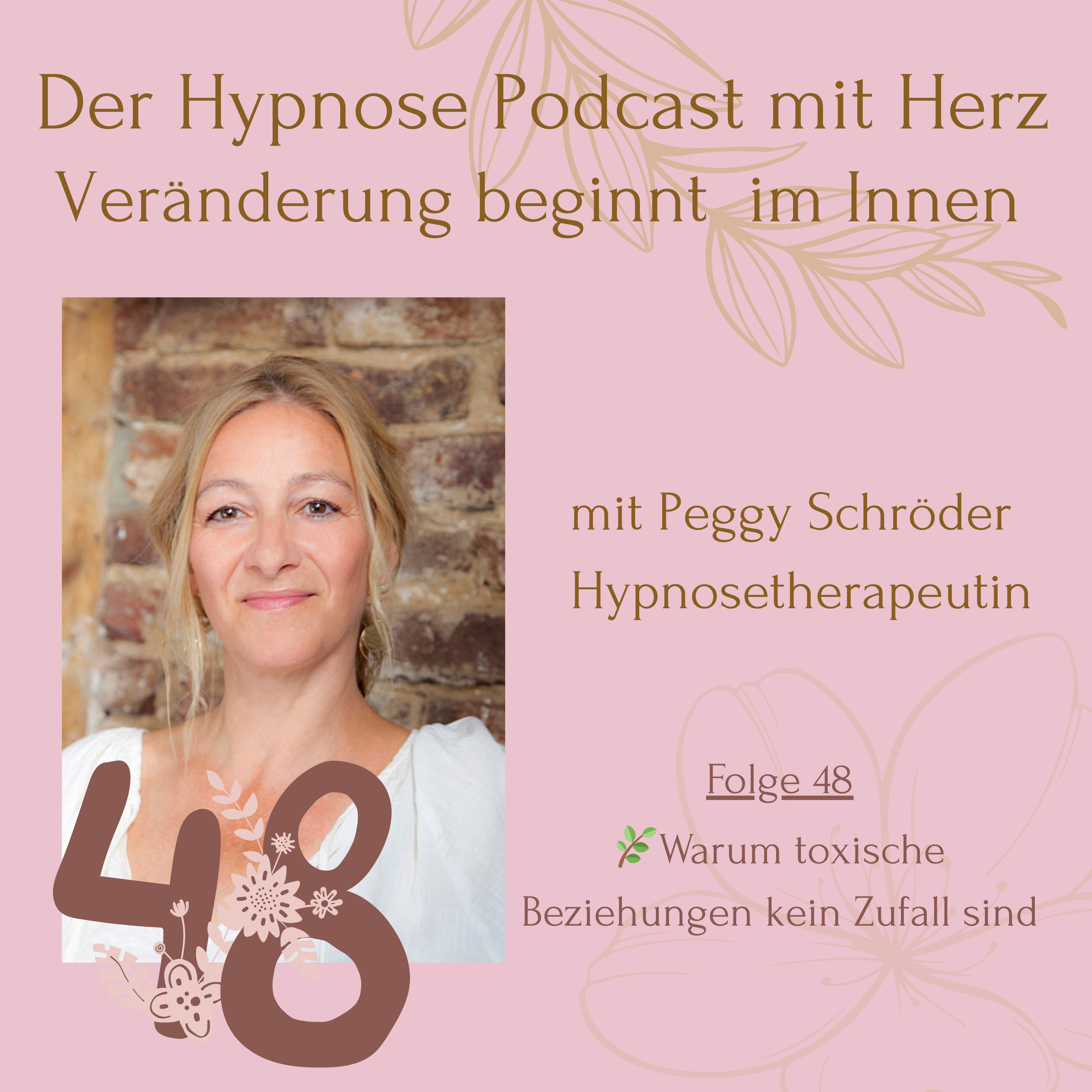 🌿Folge 48: Warum toxische Beziehungen kein Zufall sind