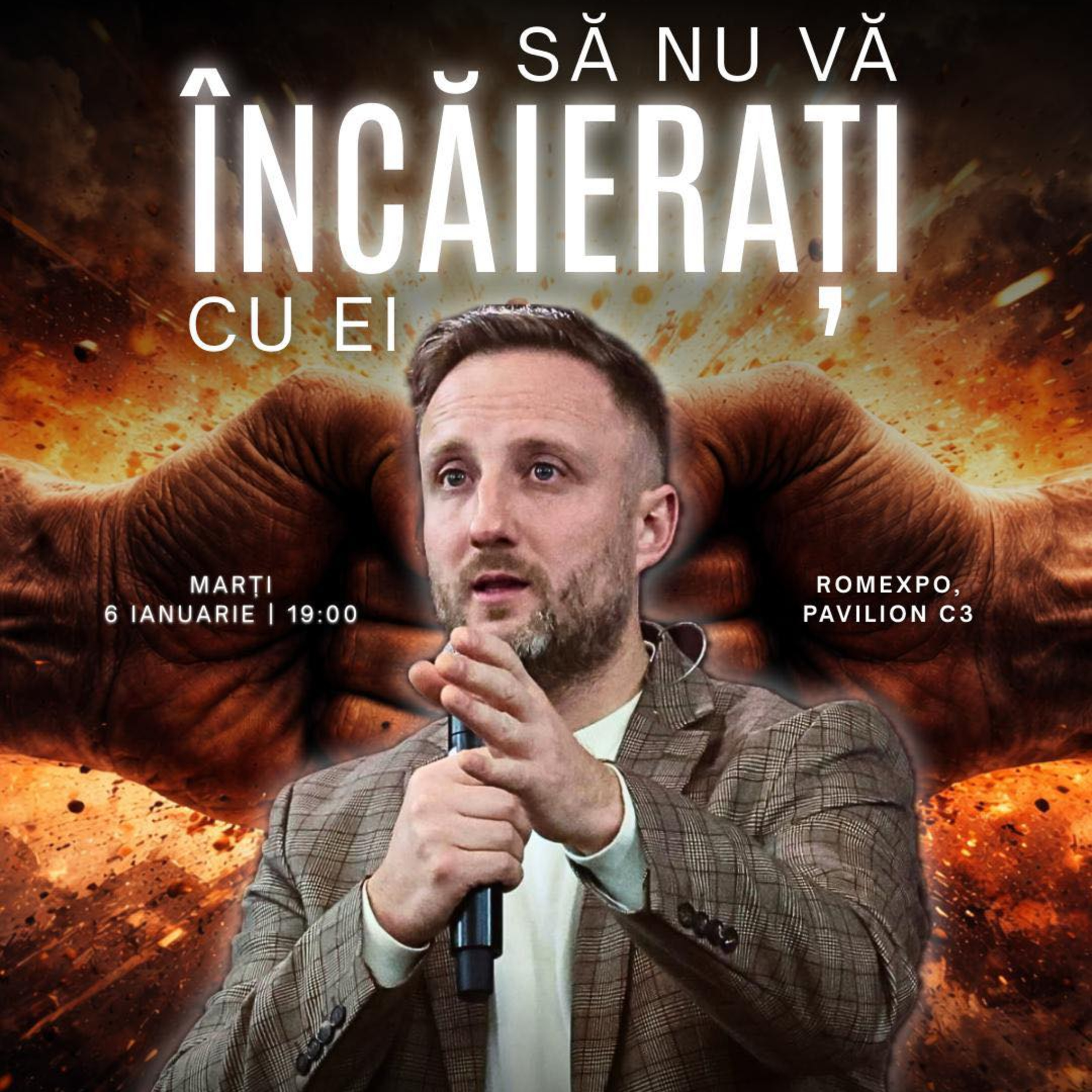 Nu va incaierati cu ei
