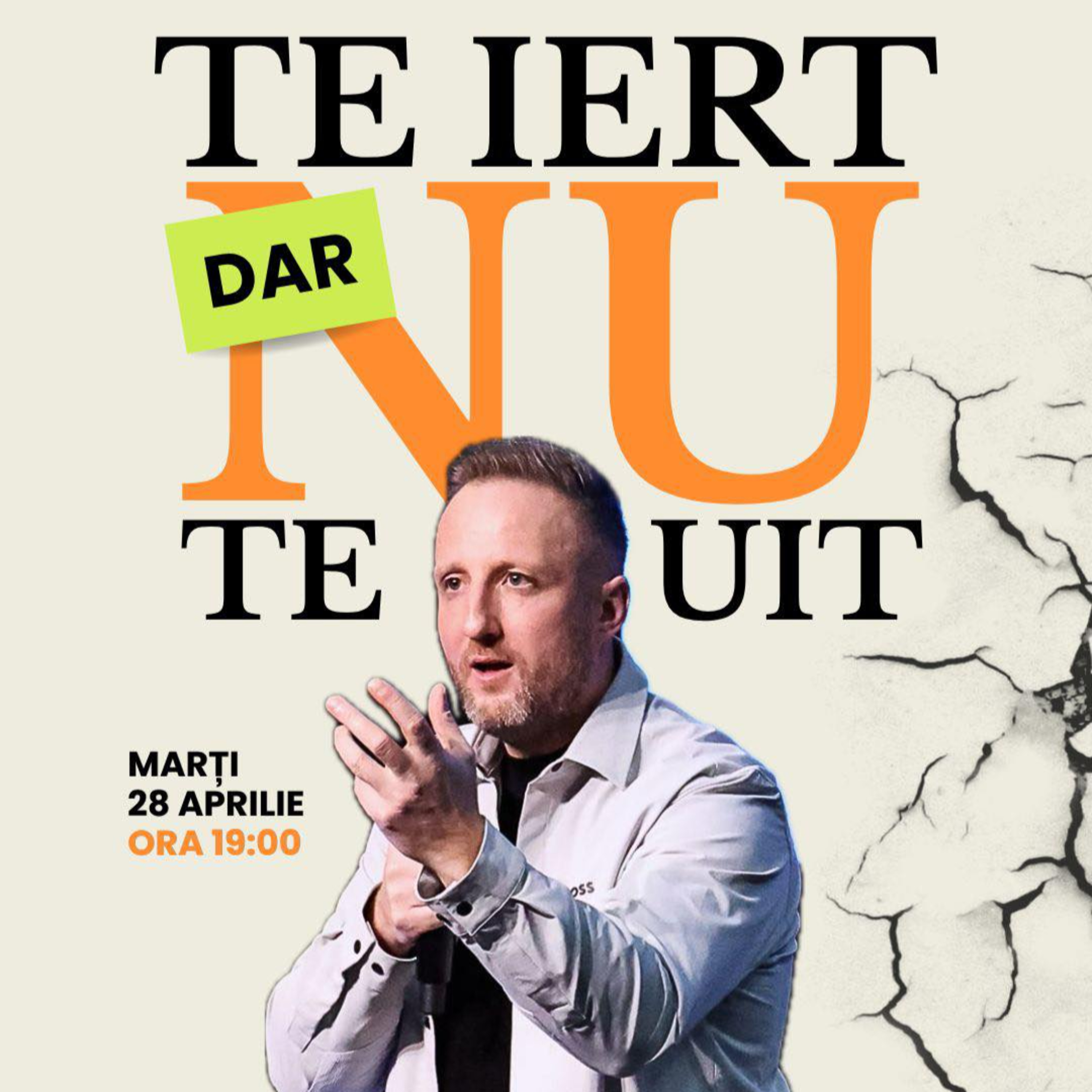 Te iert dar nu te uit