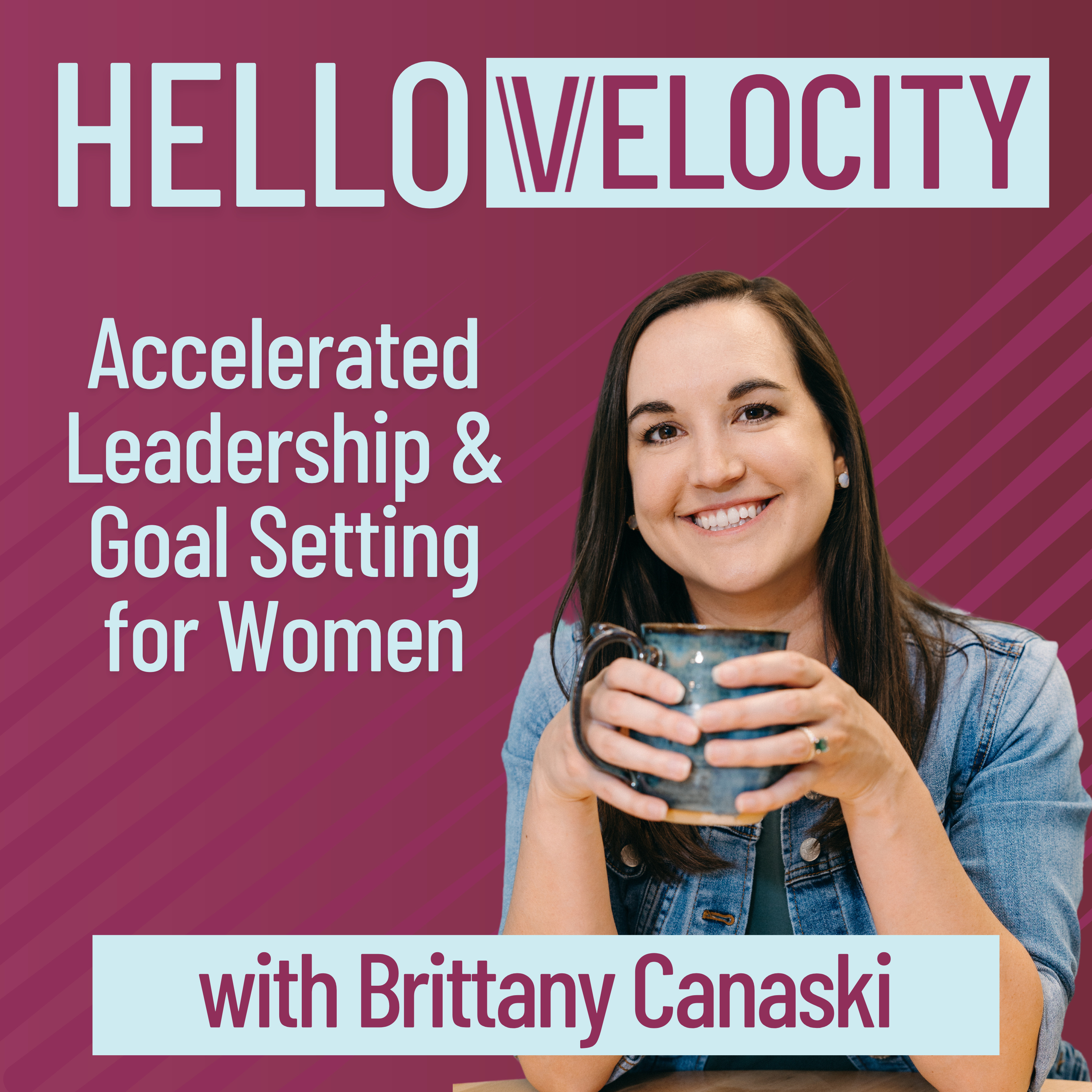 Hello Velocity | Accelerated Leadership and Goal Setting for Women