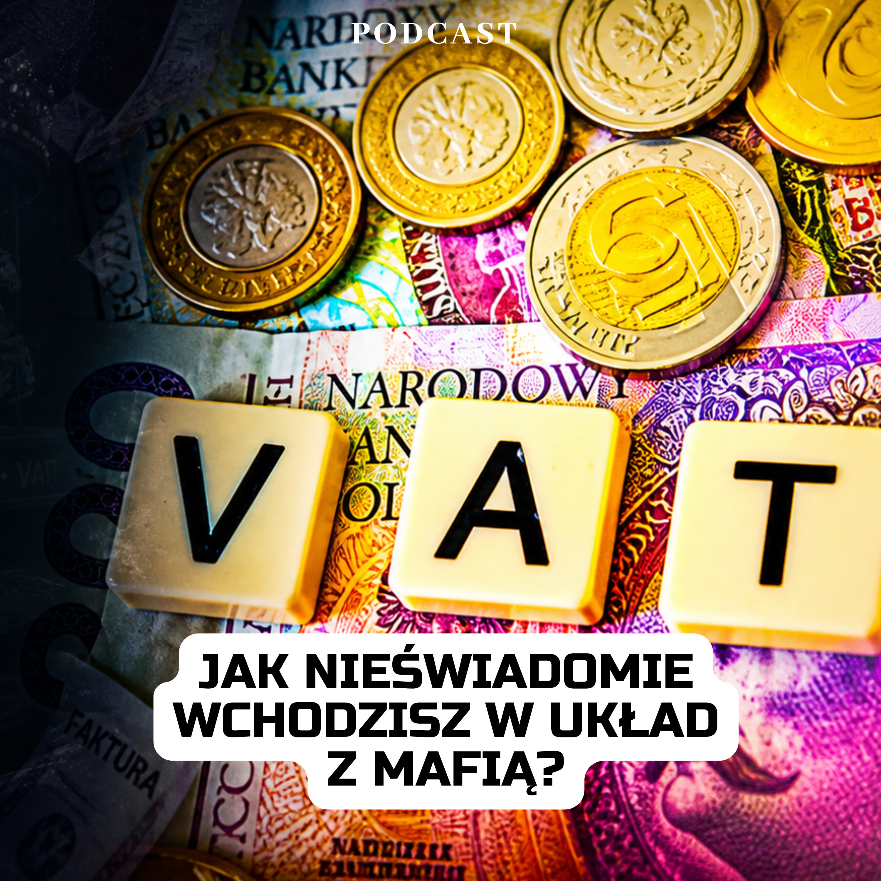 Jak nieświadomie wchodzisz w układ z mafią? episode artwork