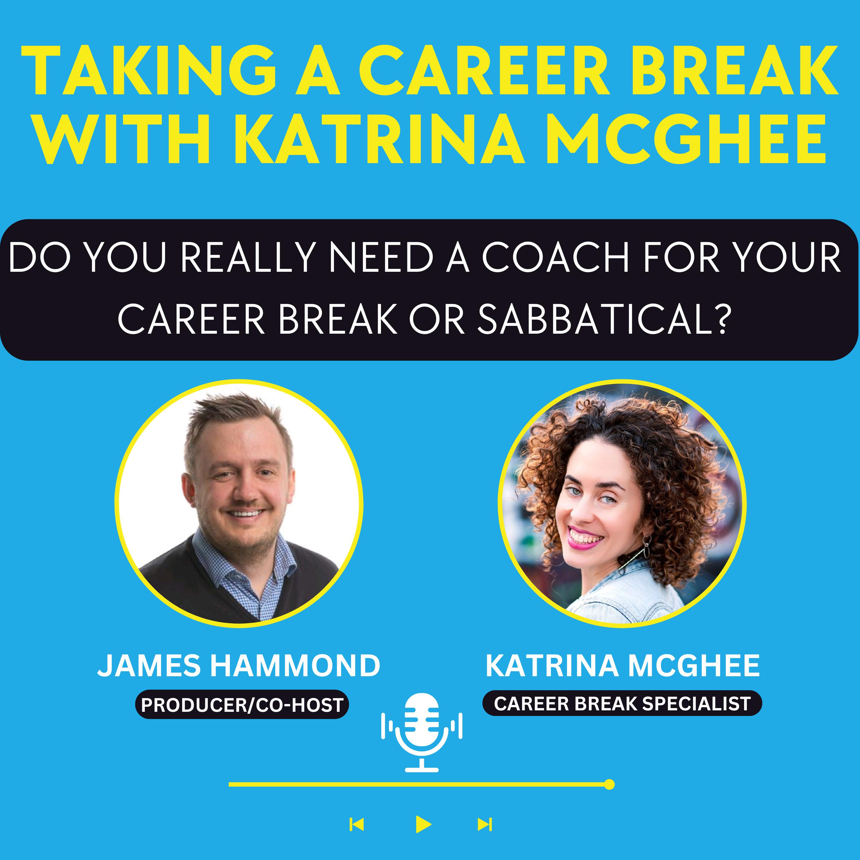 Do You Really Need a Coach for Your Career Break or Sabbatical? episode artwork
