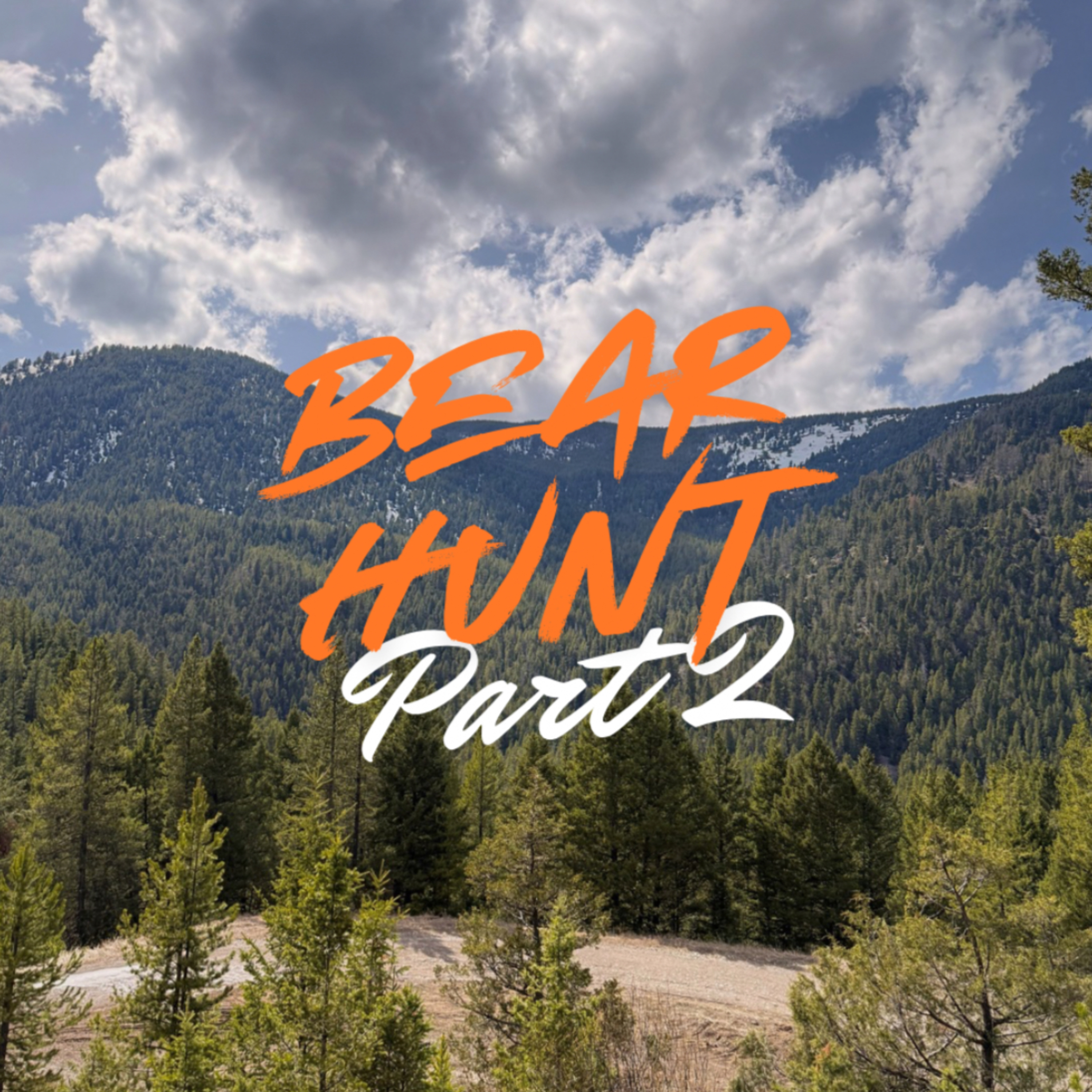 Ep. 4 Spring Bear Hunt Part 2 episode artwork