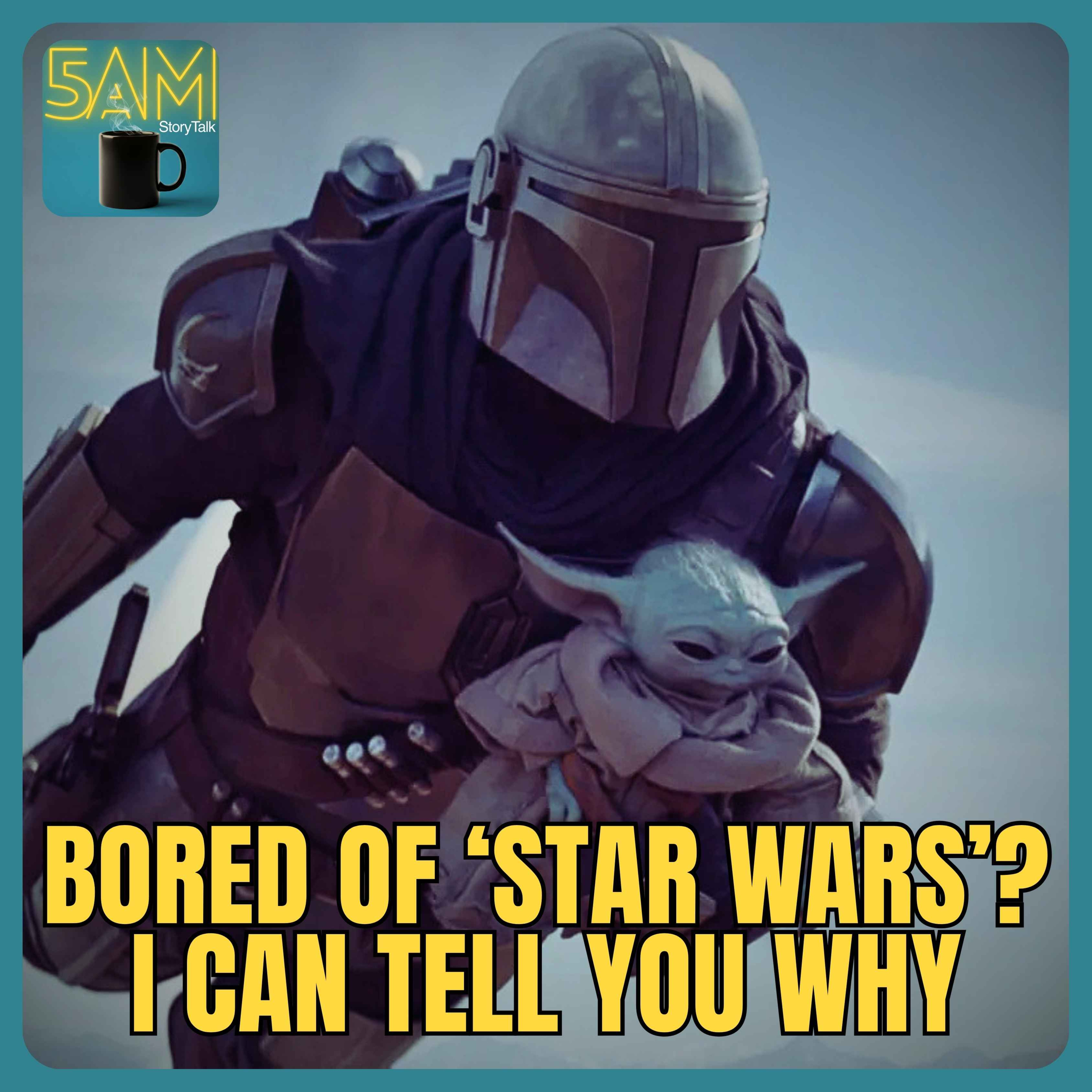 Bored of ‘Star Wars’? As a Screenwriter, I Can Tell You Why