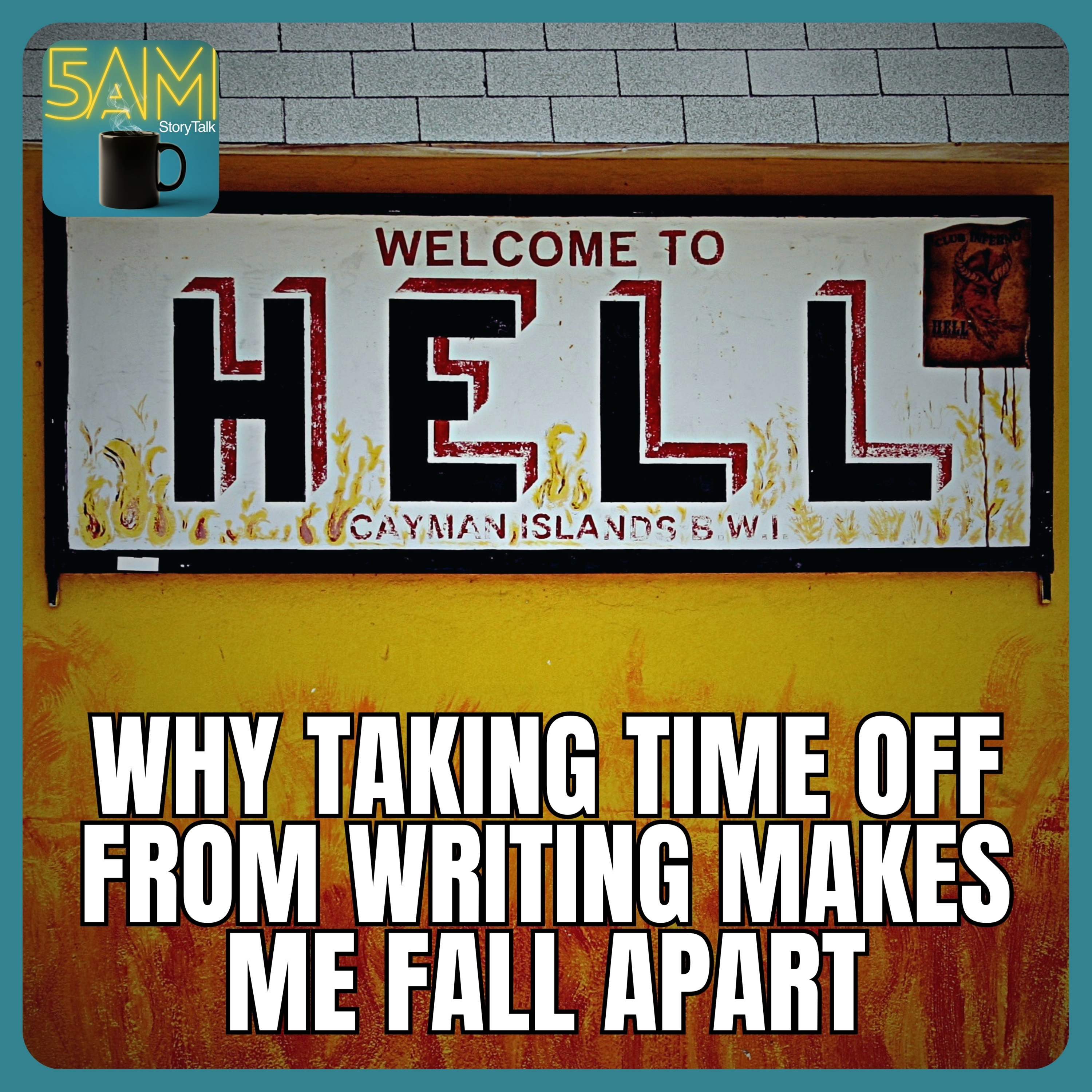 Why Time Off From Writing Can Be Hell | The Brew episode artwork