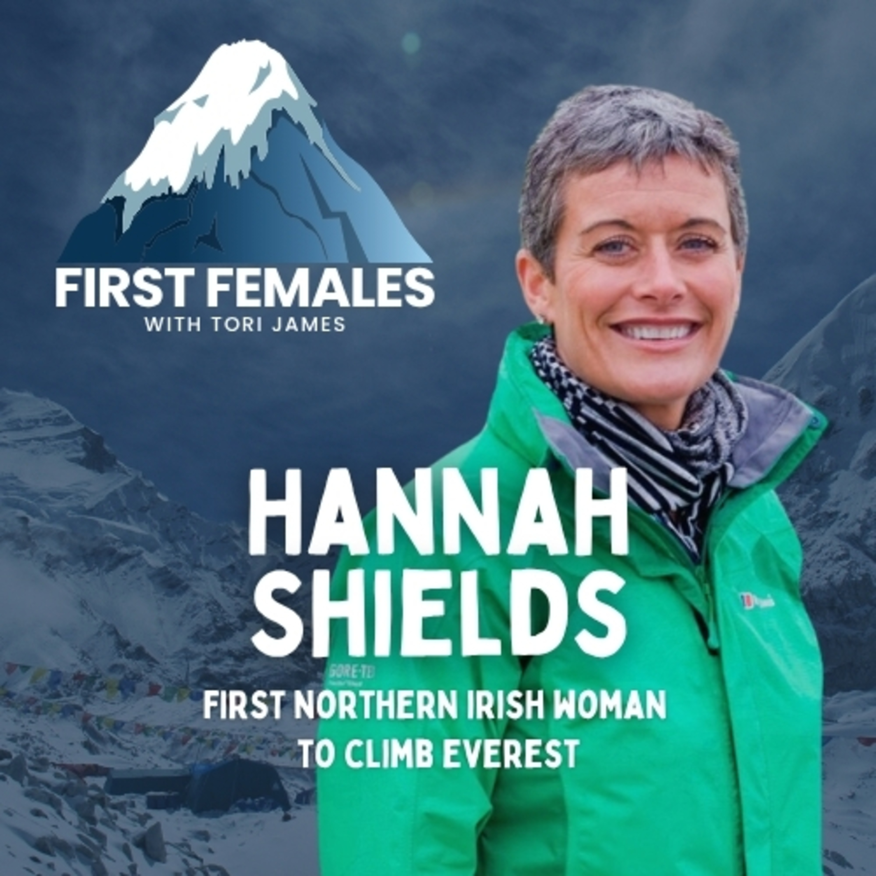 Hannah Shields - First Northern Irish Woman to climb Everest episode artwork