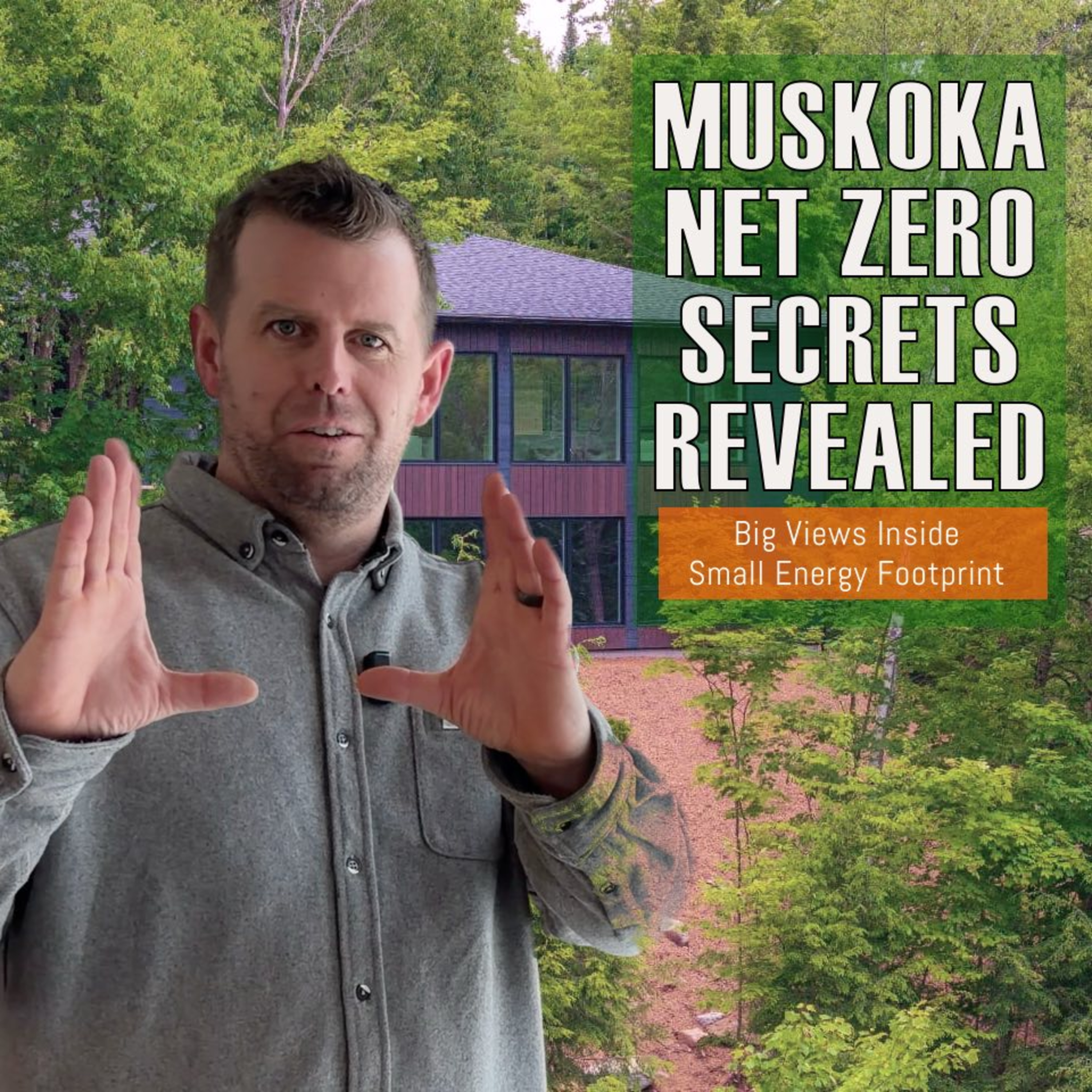 442. Kyle Newman’s Cost-Effective Strategies for Net Zero Homes in Cottage Country episode artwork