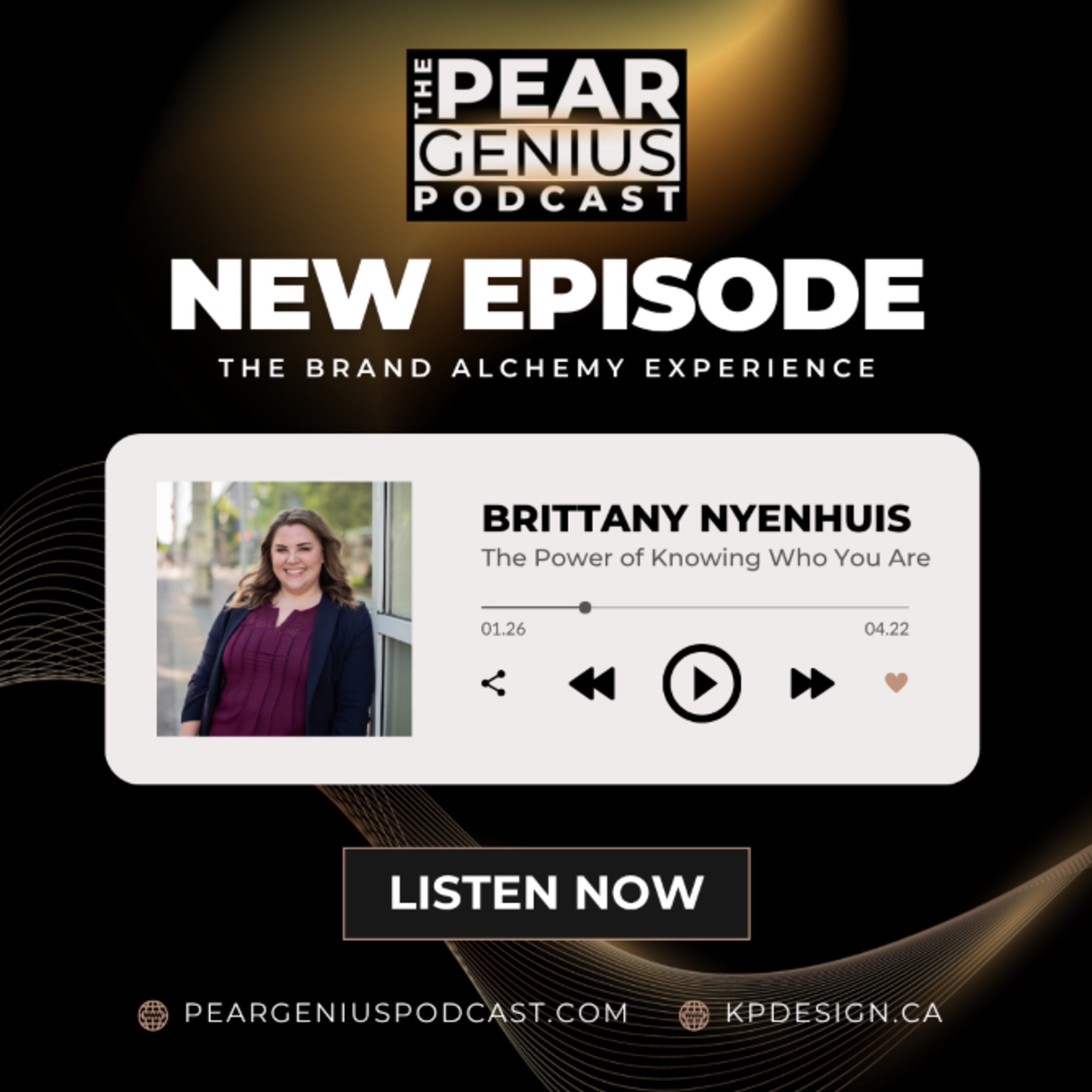 The Power of Knowing Who You Are: Featuring Brittany Nyenhuis