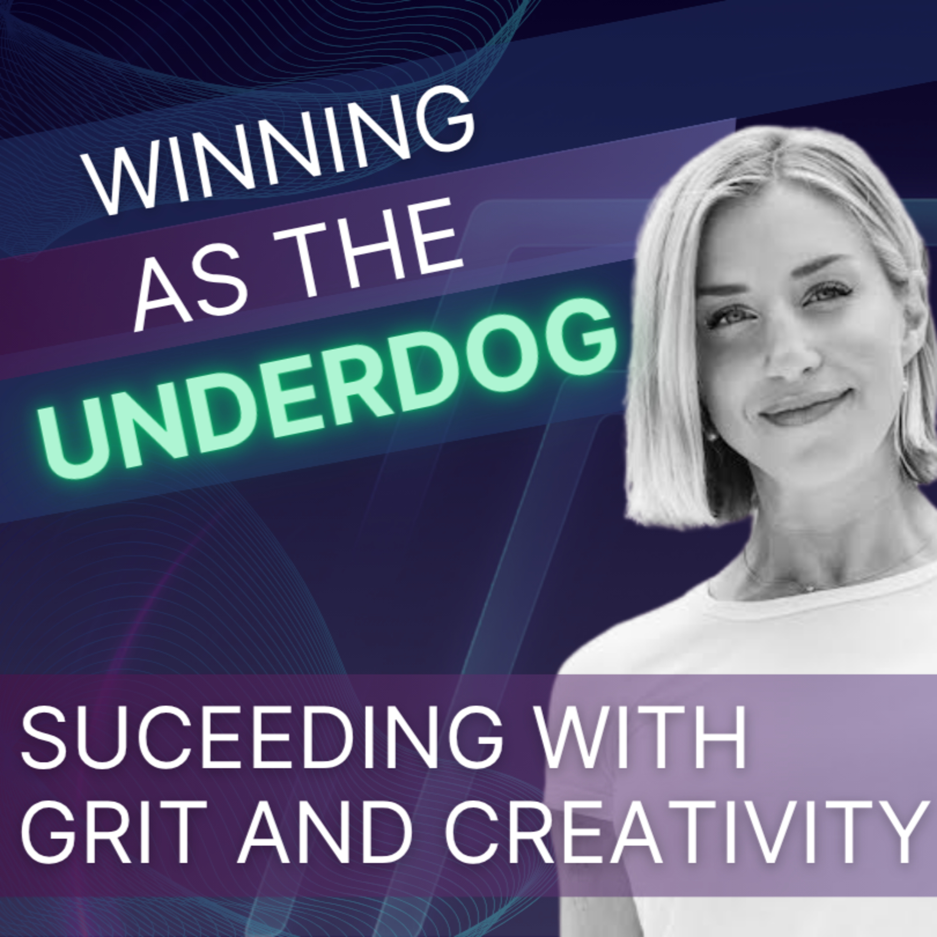 Winning as the Underdog Founder through grit, community, and customer obsession episode artwork