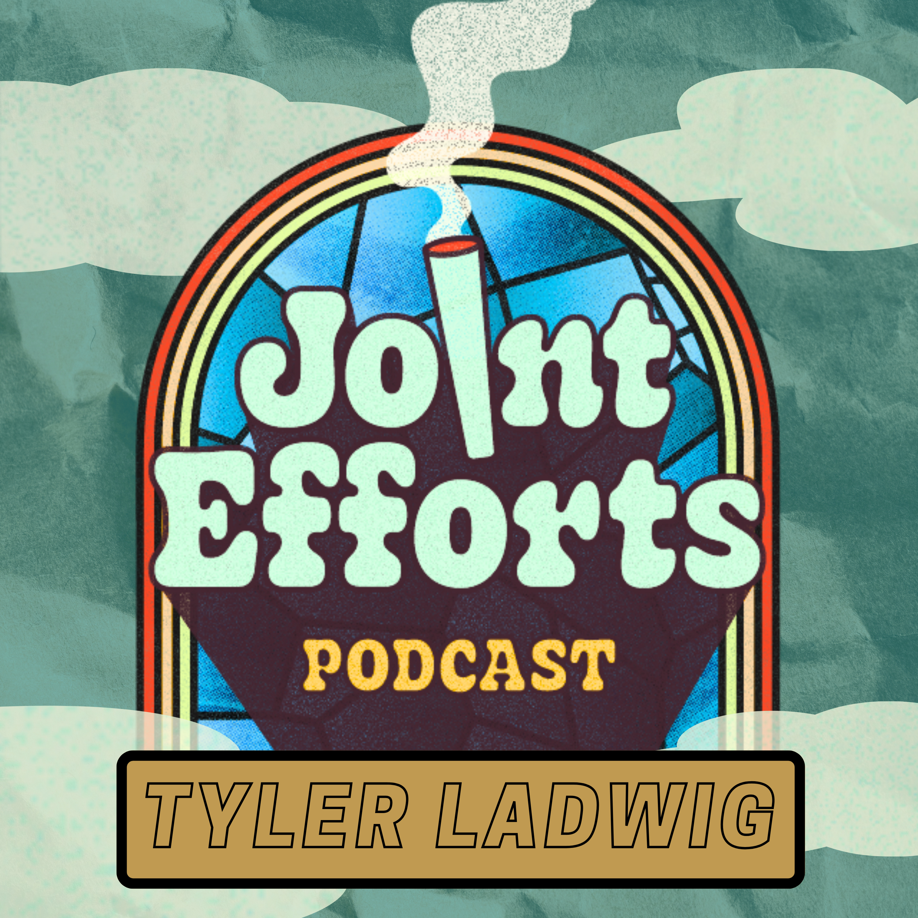 Joint Efforts Podcast S1E3 Tyler Ladwig episode artwork