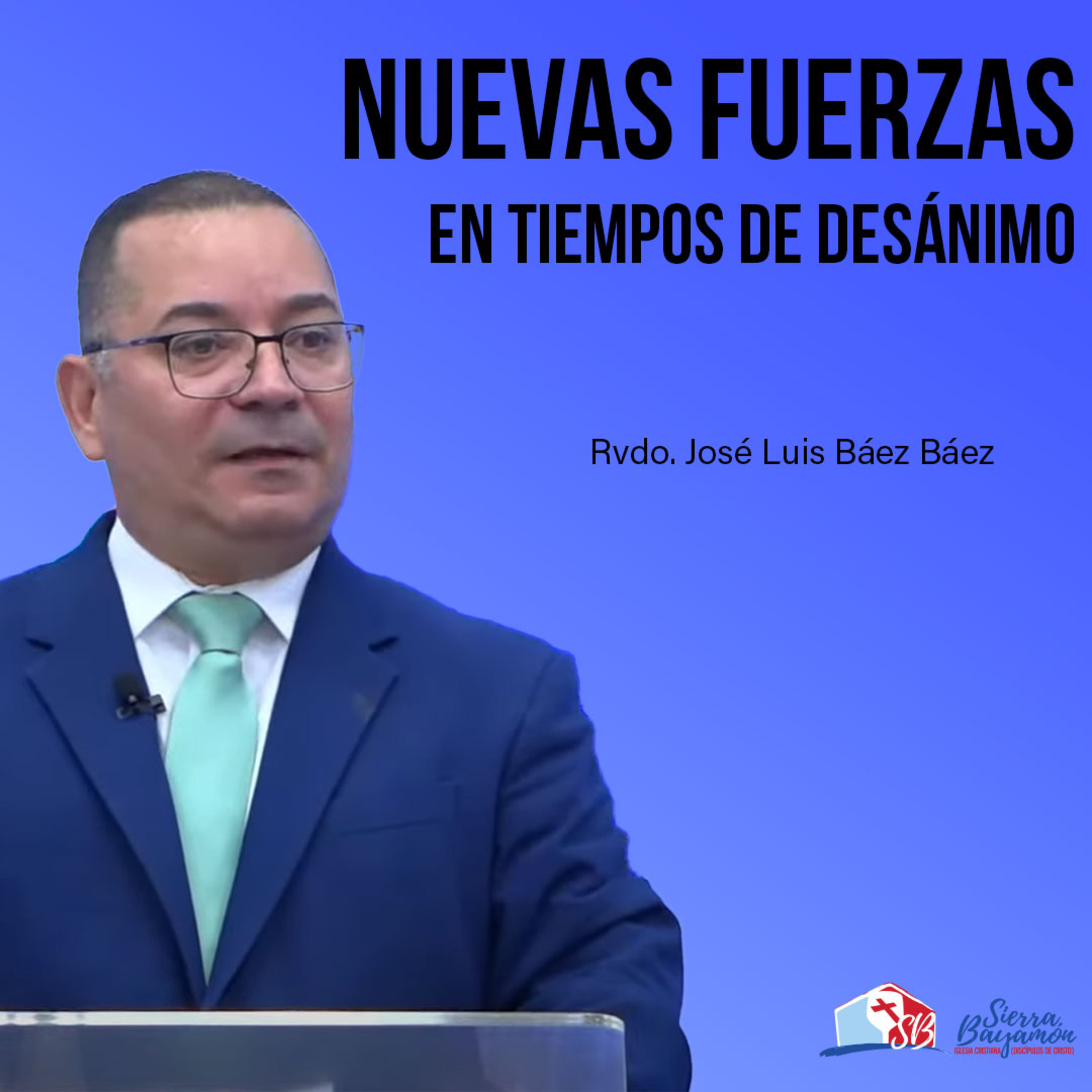 Nuevas Fuerzas en Tiempos de Desánimo episode artwork