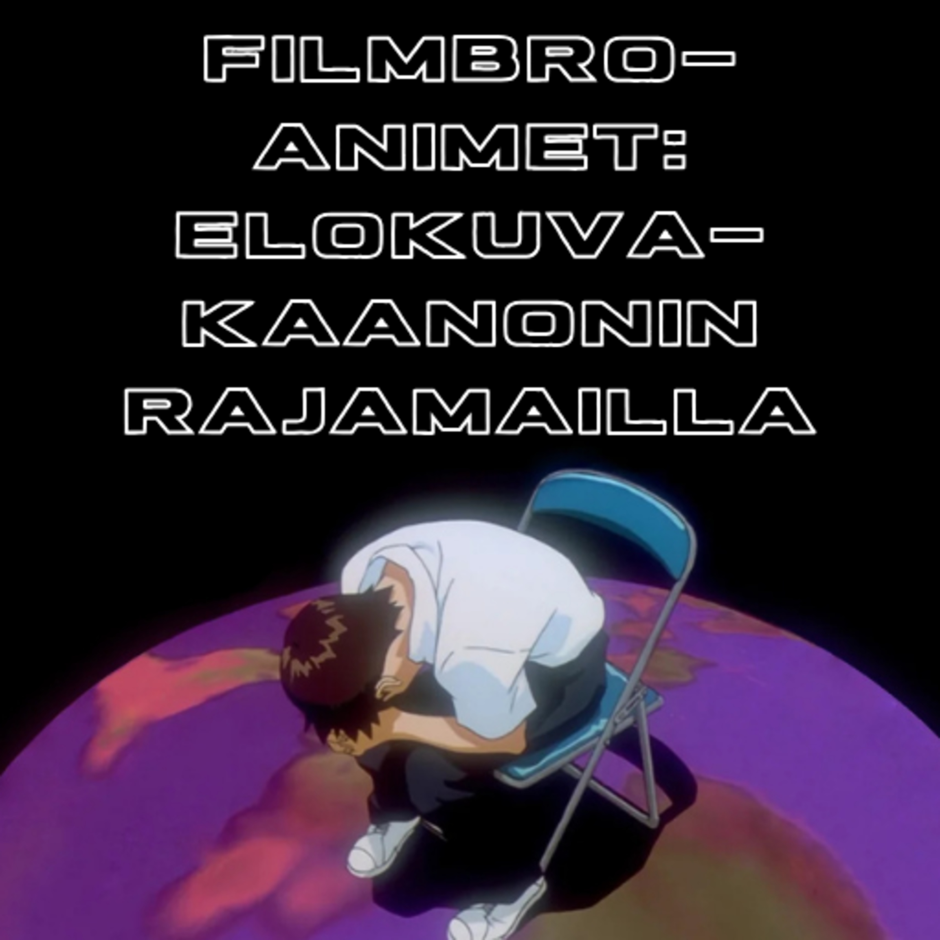 3. Filmbro-animet: elokuvakaanonin rajamailla episode artwork