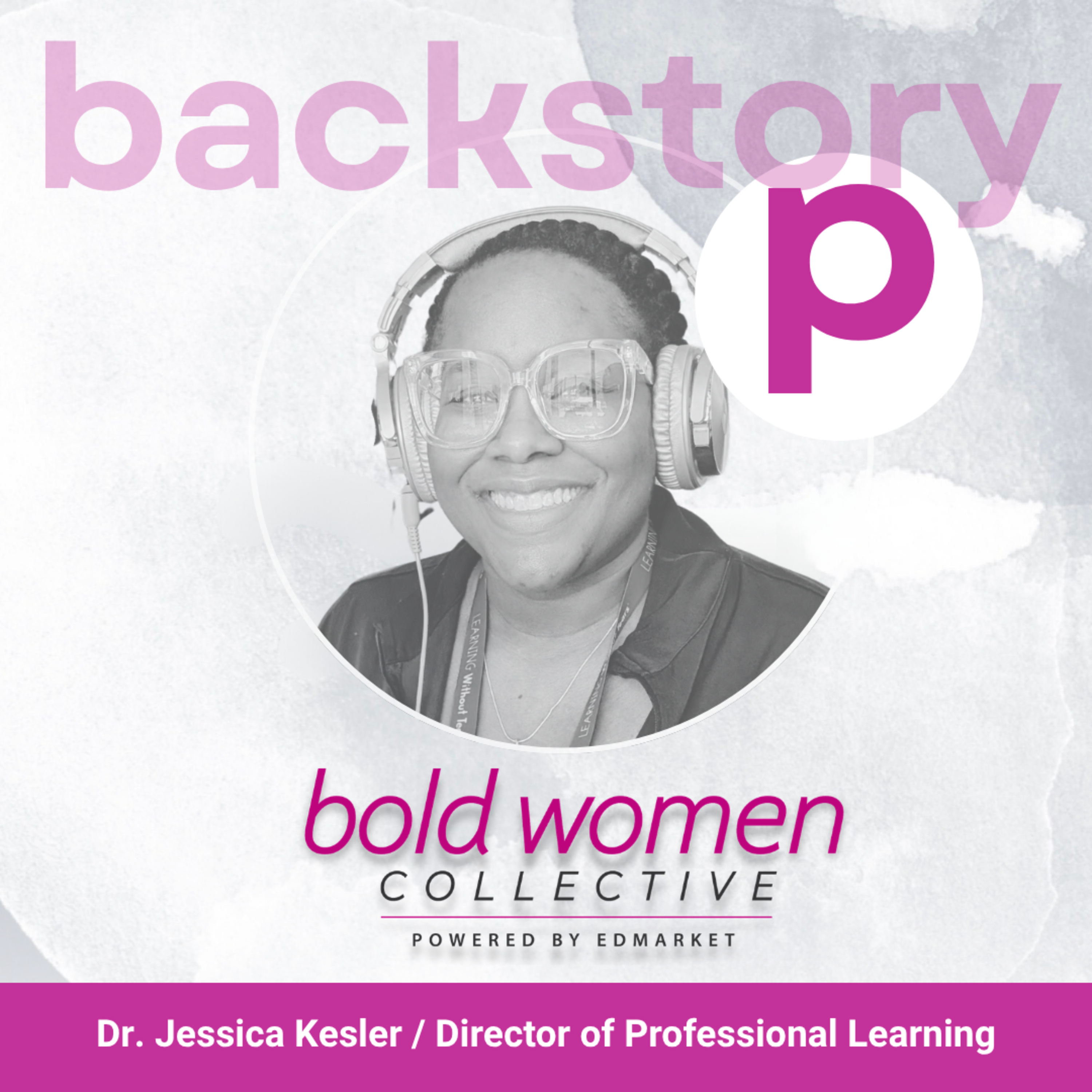 Be Hungry — Breaking Barriers, STEM Leadership & Creating Space with Dr. Jessica Kesler episode artwork