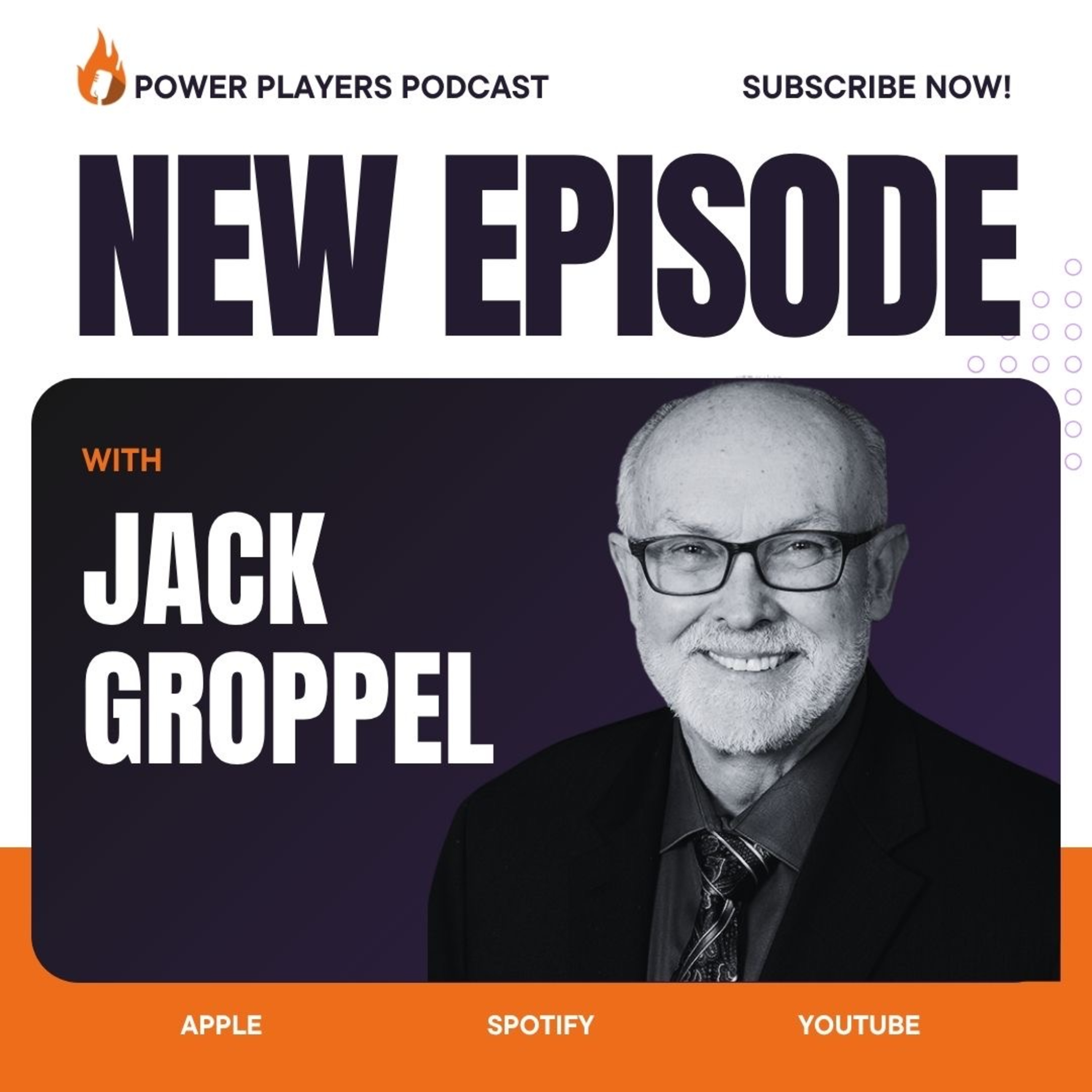 #7- Dr. Jack. Groppel episode artwork