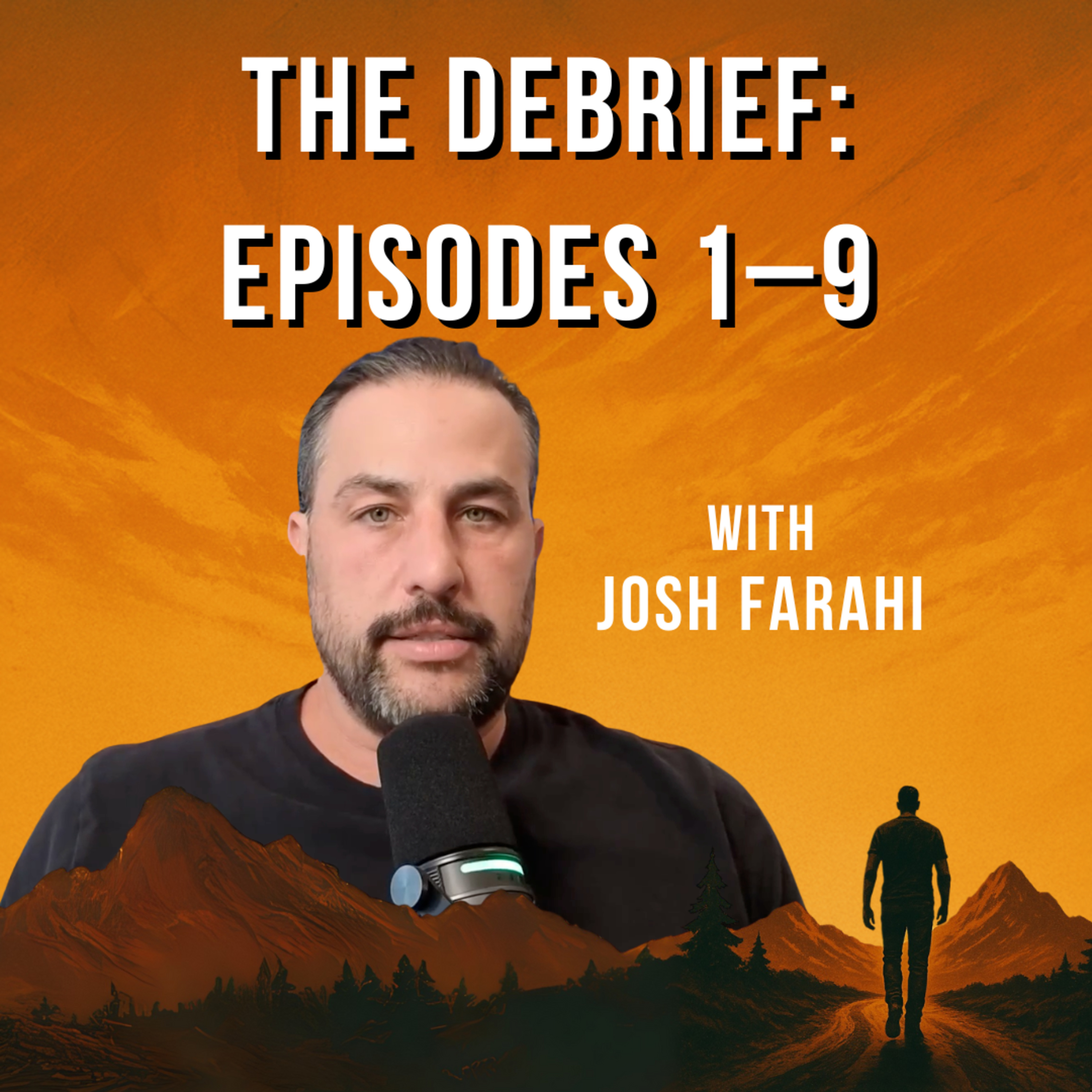 The Debrief: Episodes 1–9