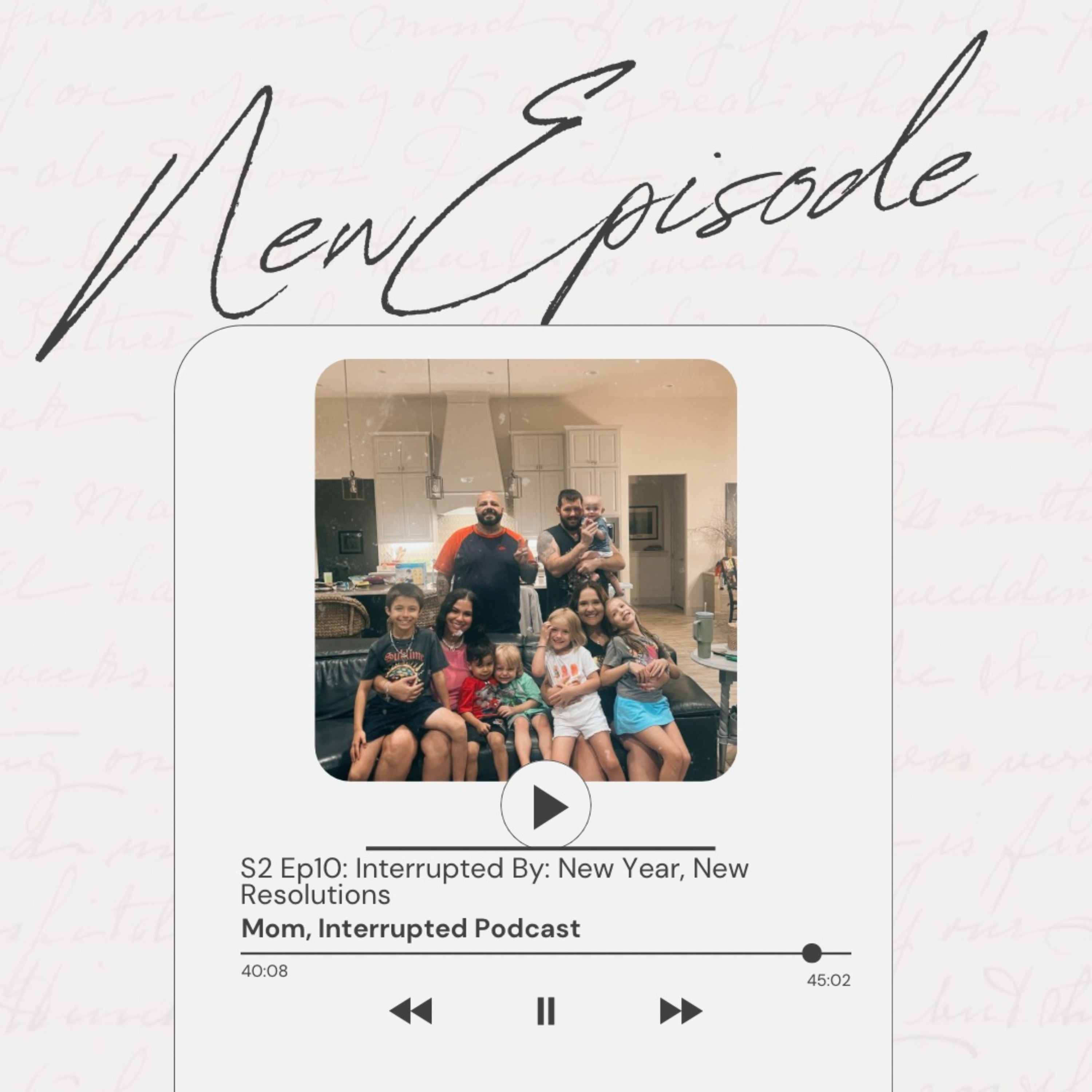 Interrupted by: New Year. New Resolutions.