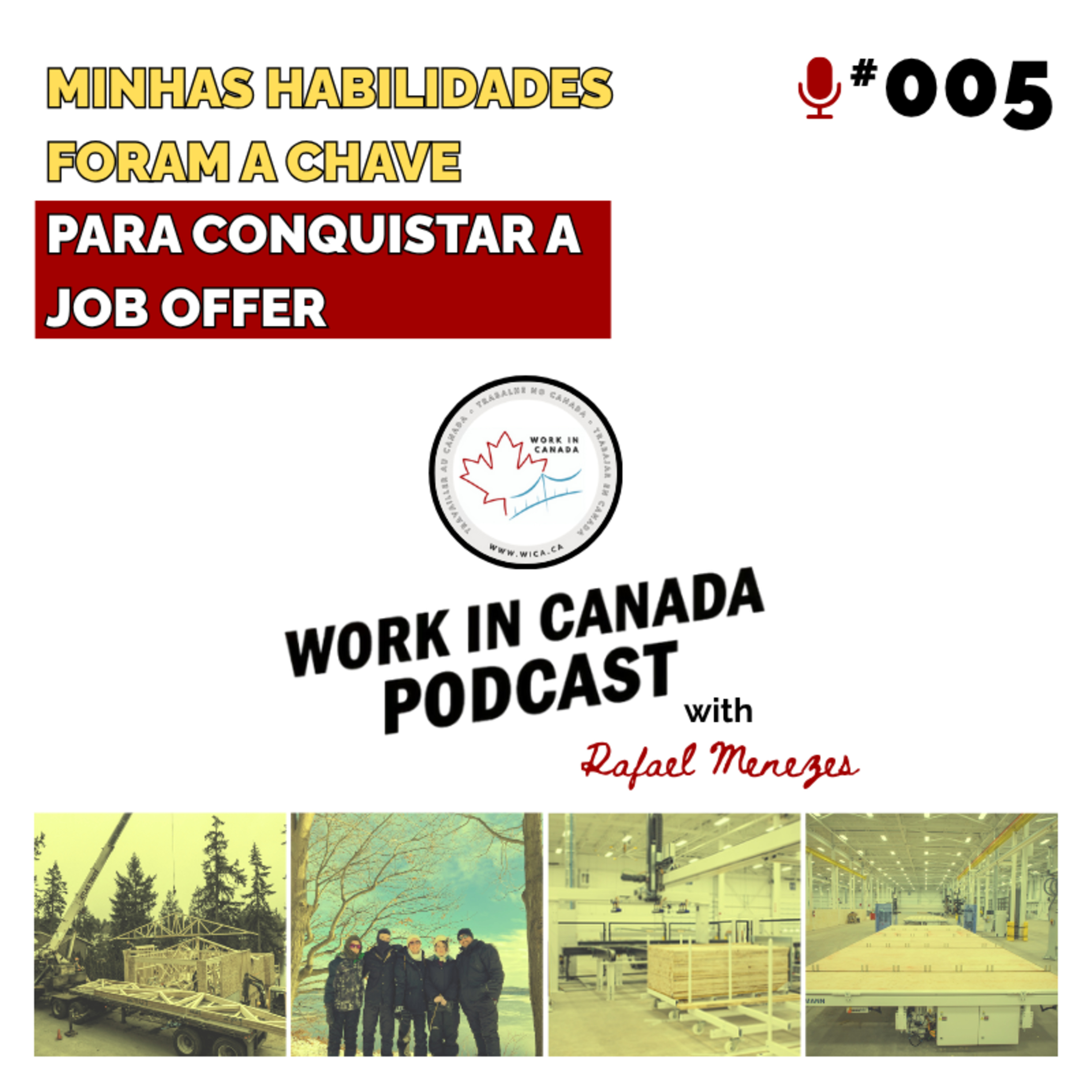 #005 | Minhas Habilidades Foram a Chave Para Conquistar a Job Offer episode artwork