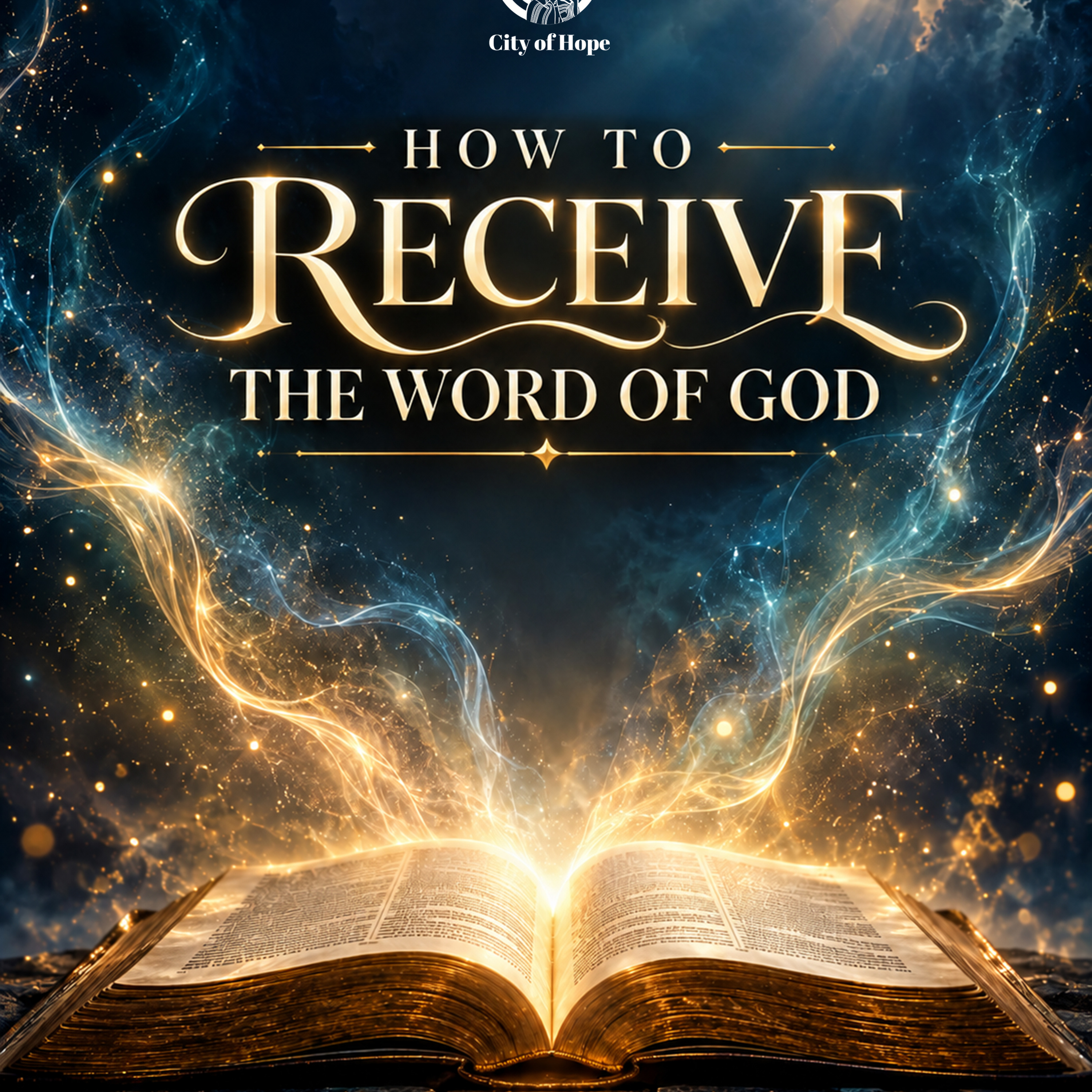 How to Receive the Word of God
