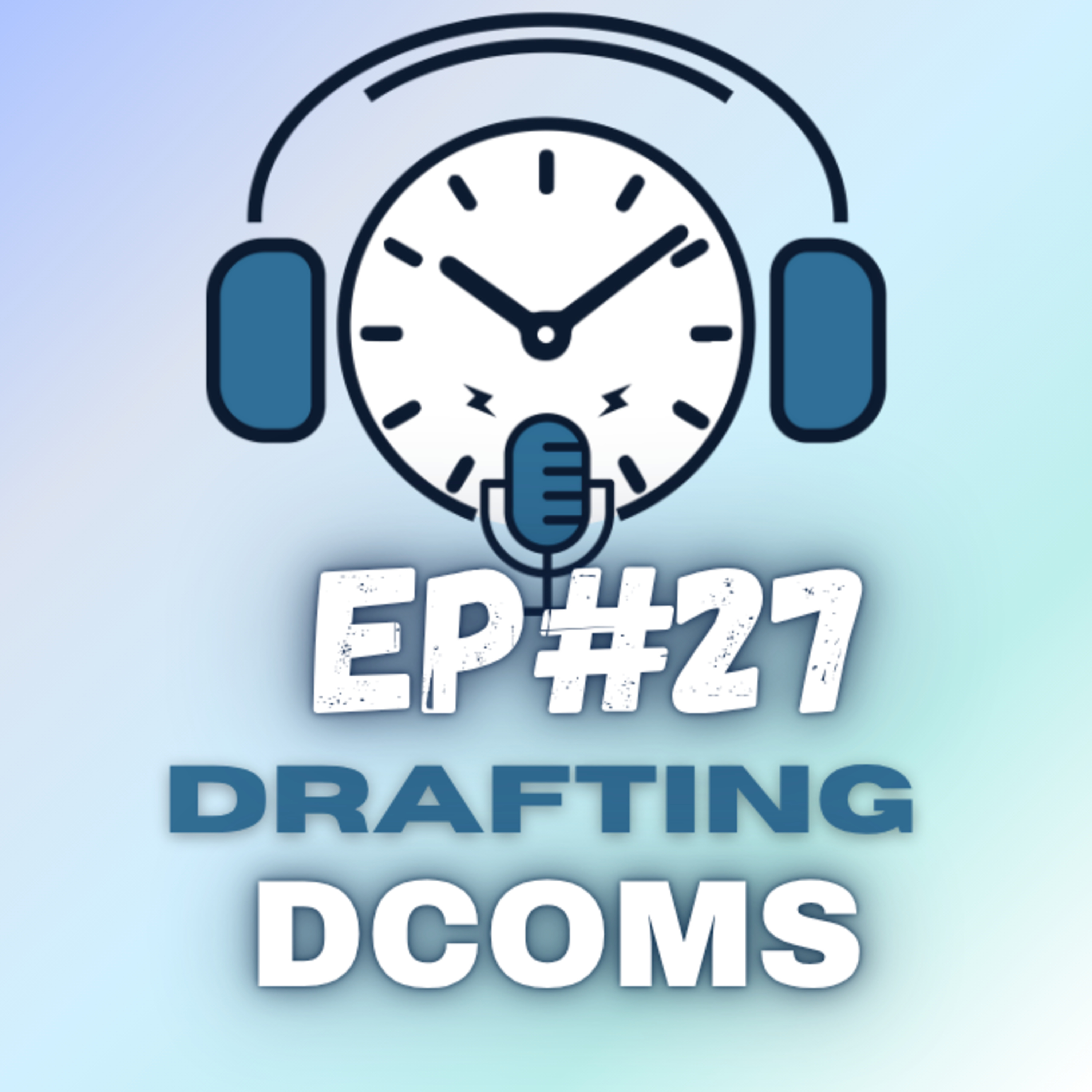 EP. 27 – DCOMS (Disney Channel Original Movies)