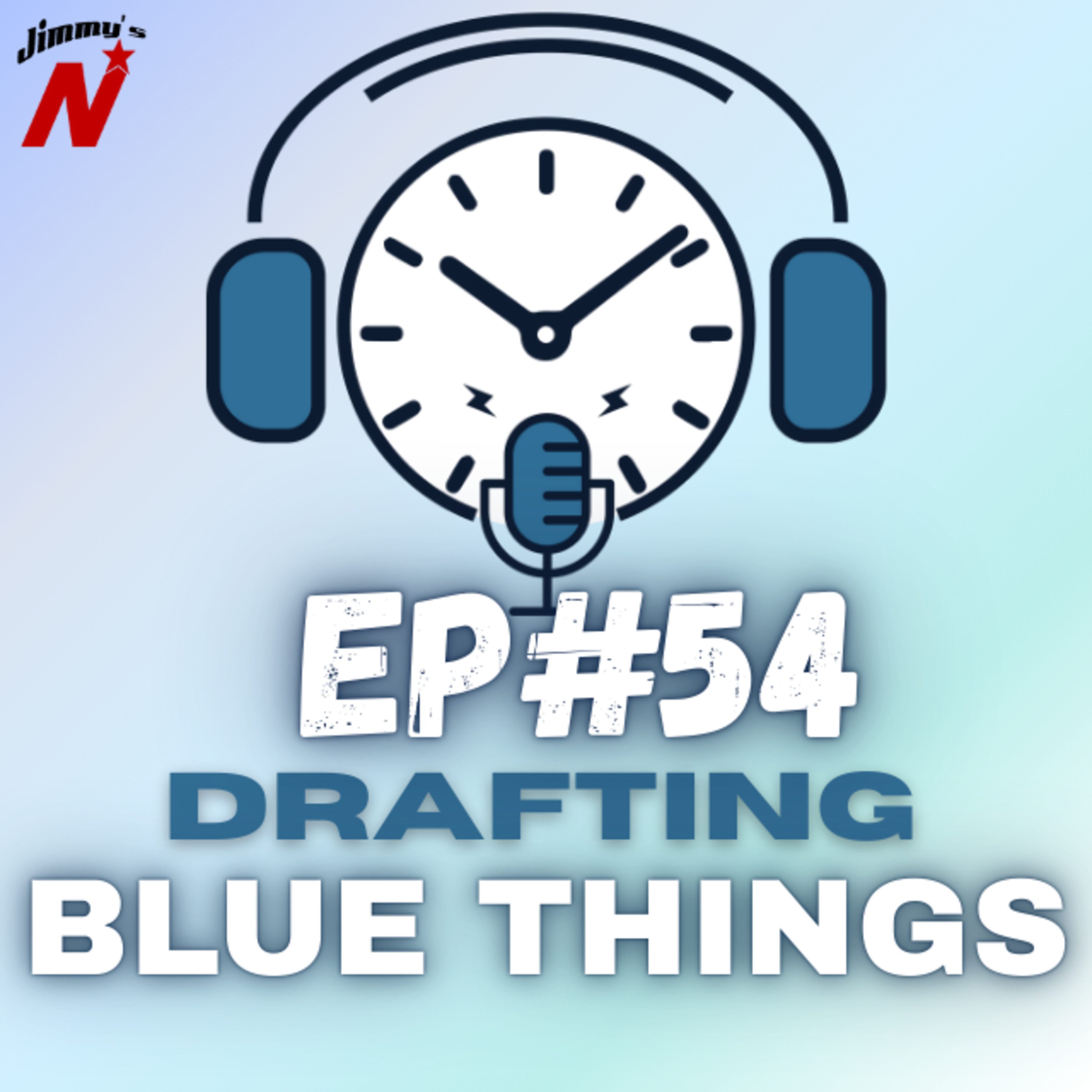EP. 54 - Blue Things episode artwork