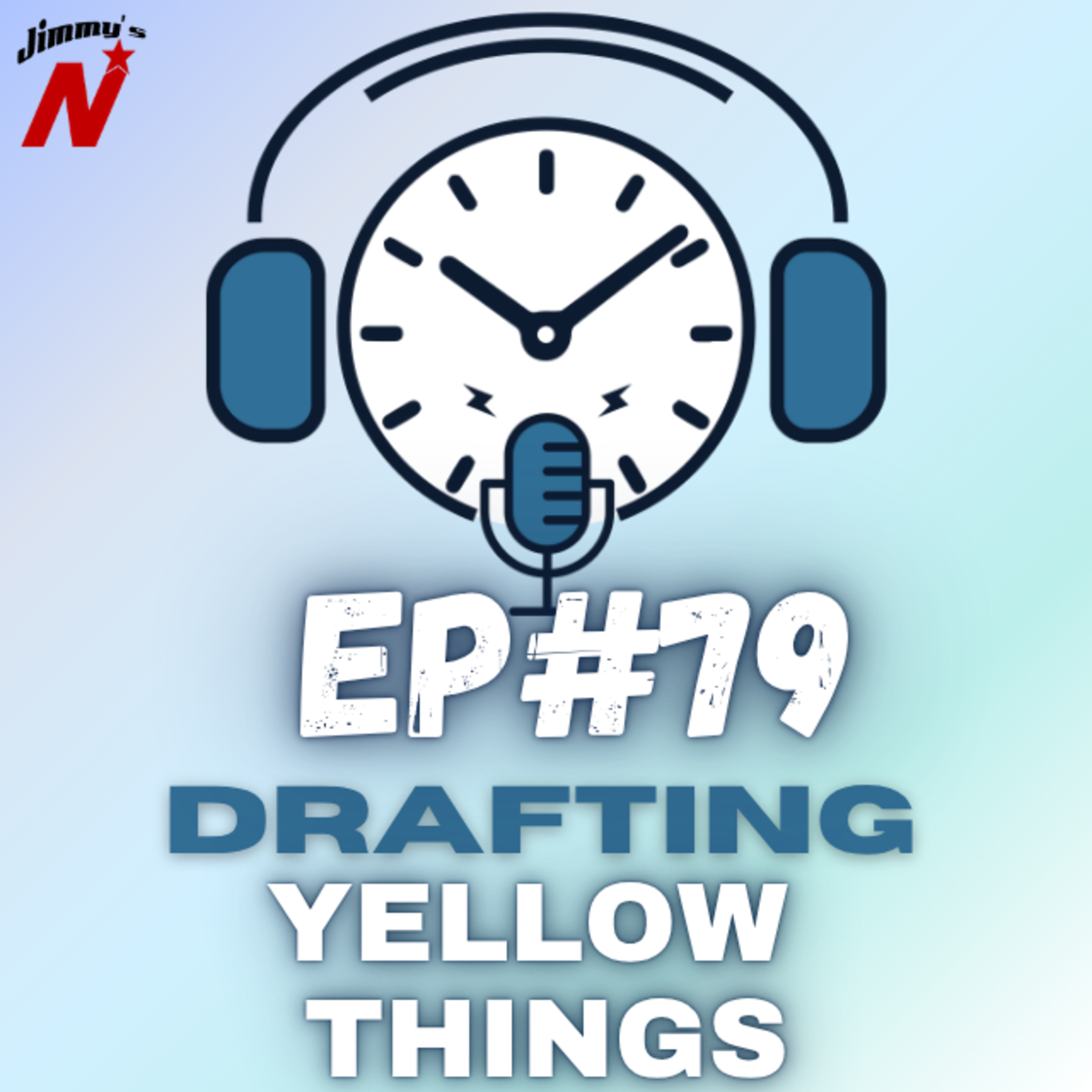EP. 79 - Yellow Things episode artwork