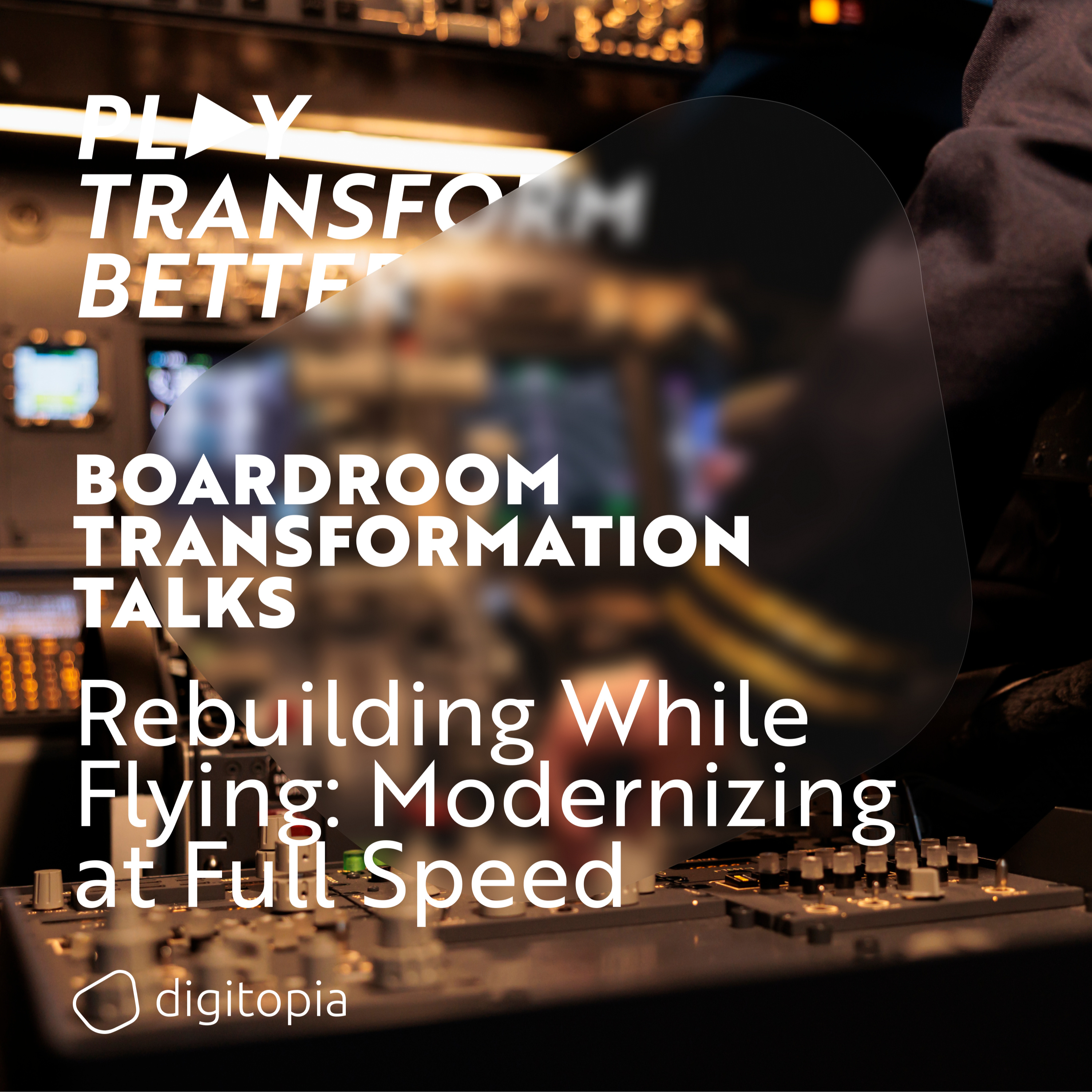 Play: Transform Better