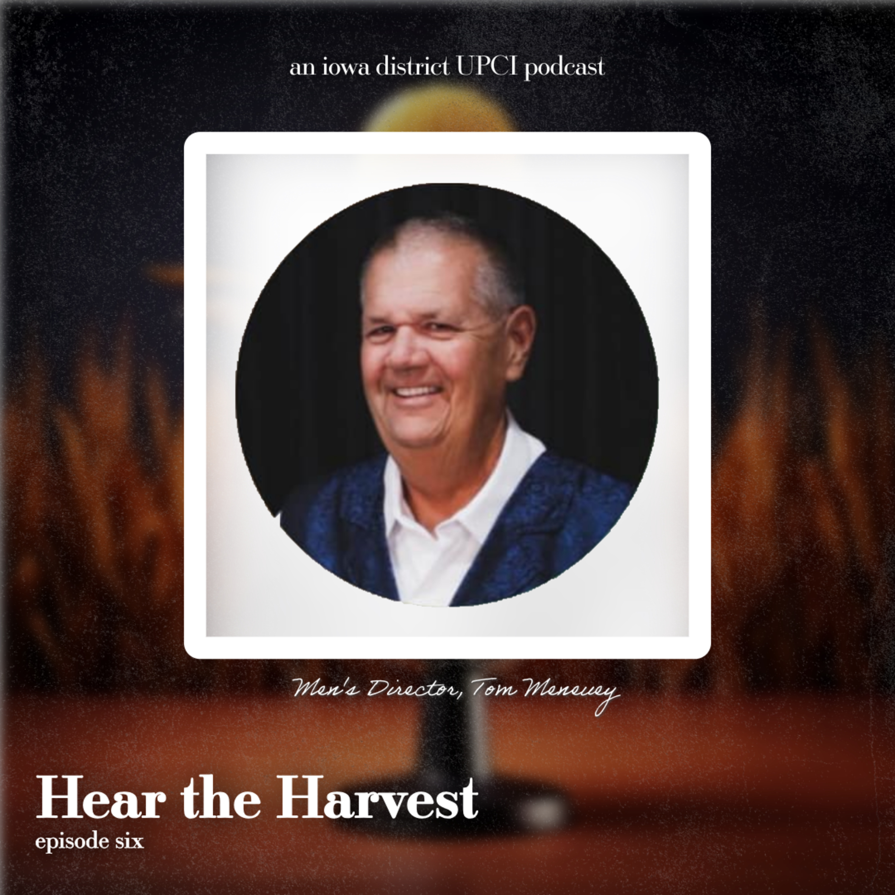 Episode 6 – Tom Menuey, Men’s Director