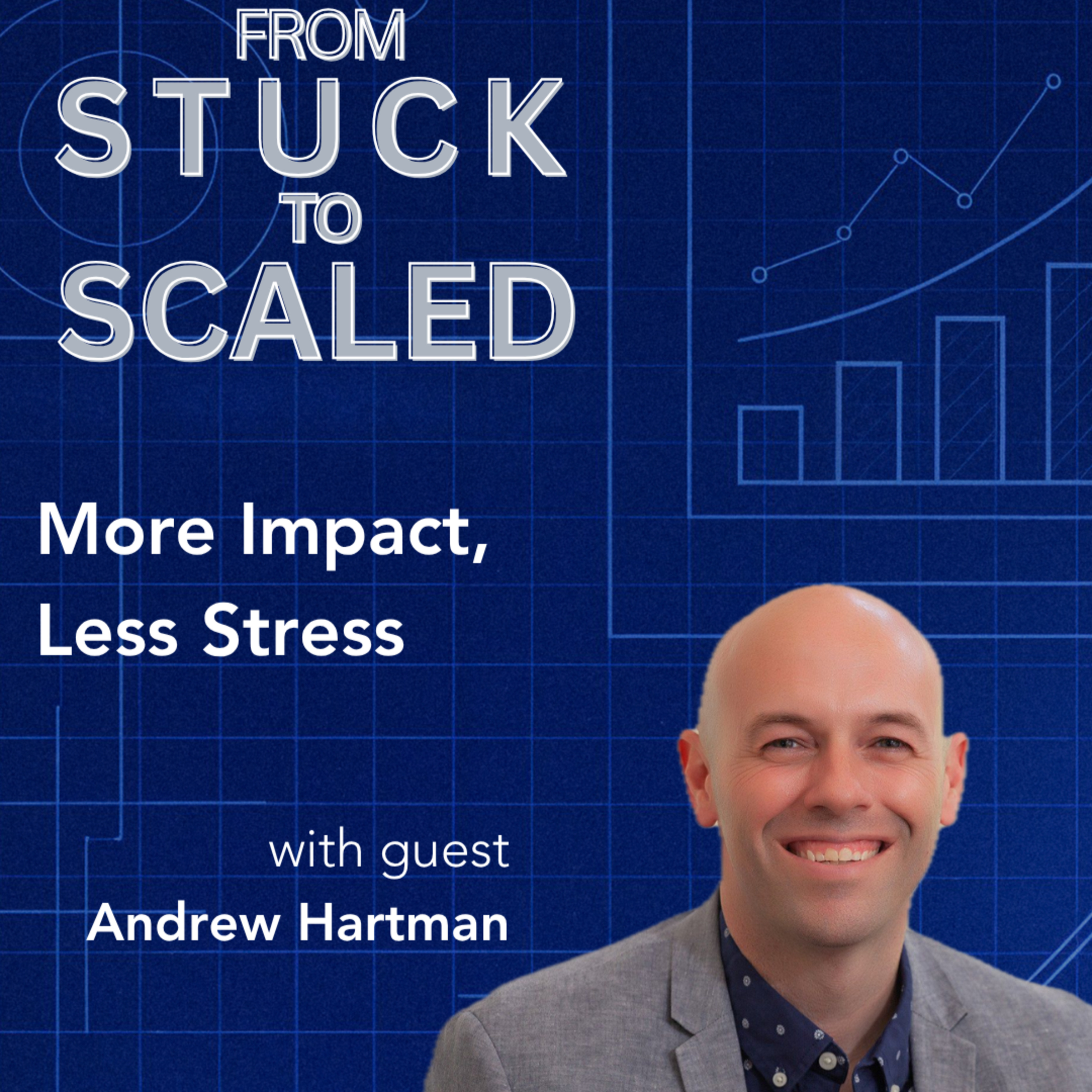 More Impact, Less Stress episode artwork
